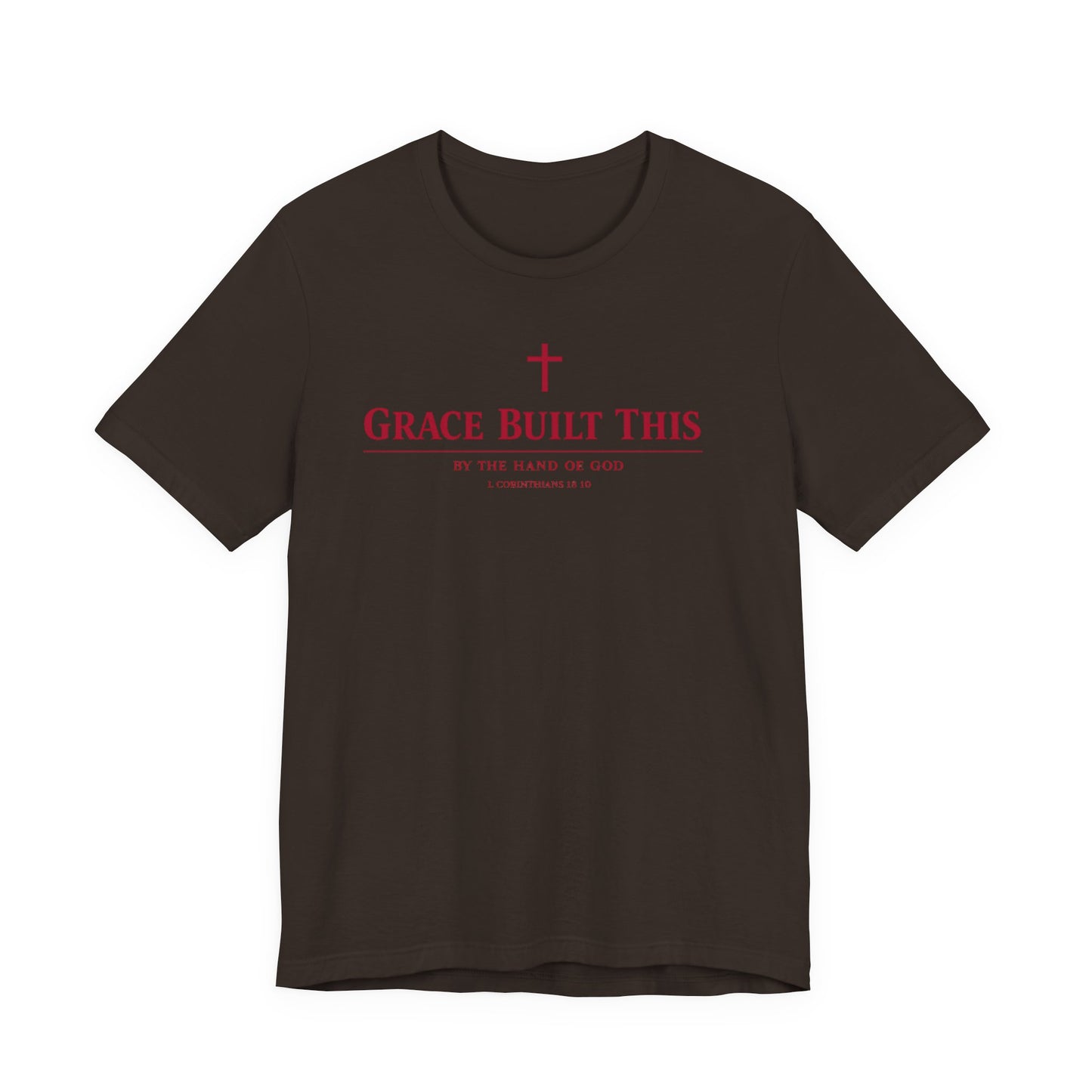 Grace Built This T-Shirt — Christian Faith Tee with Cross