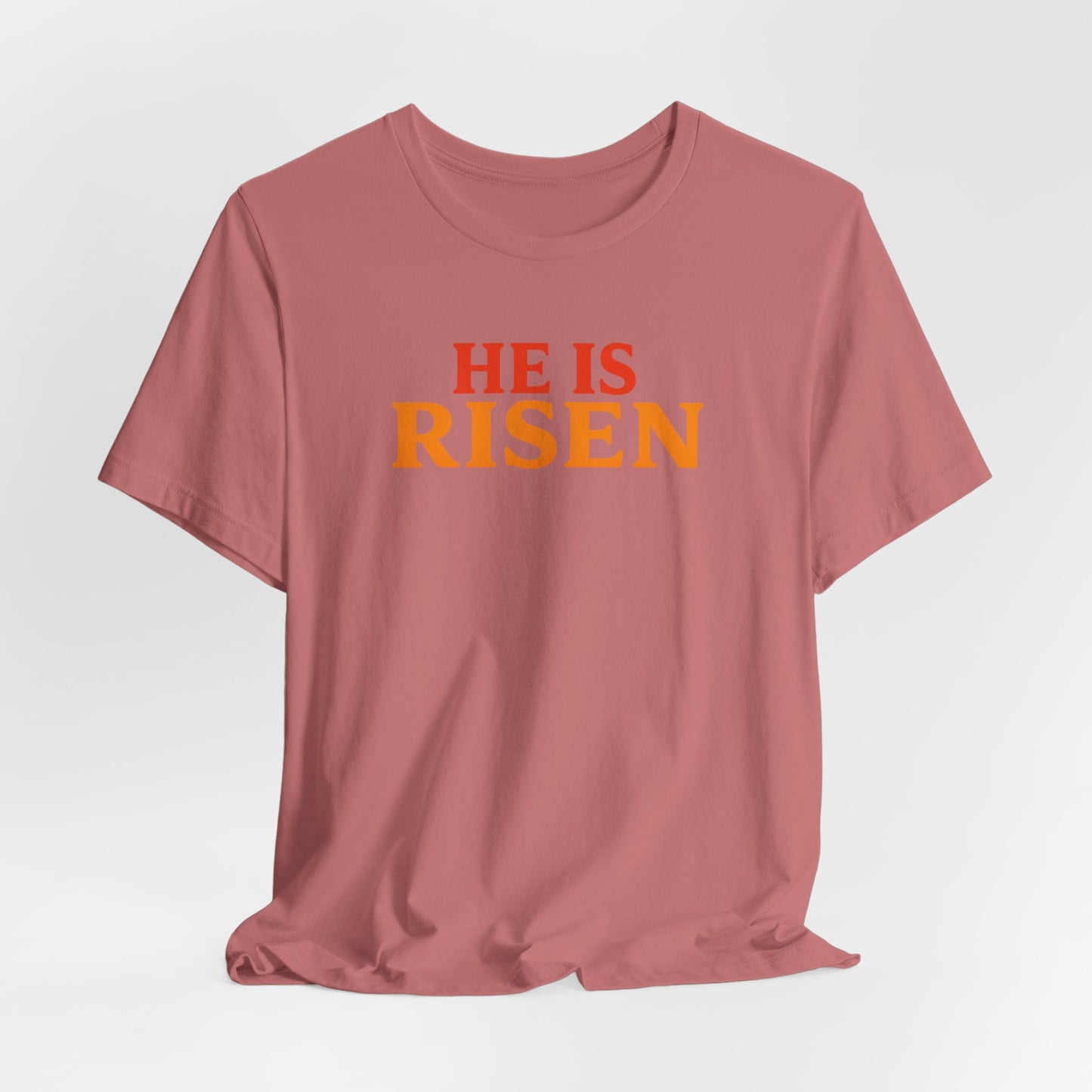 He Is Risen Indeed Tee — Easter Christian Religious T-Shirt