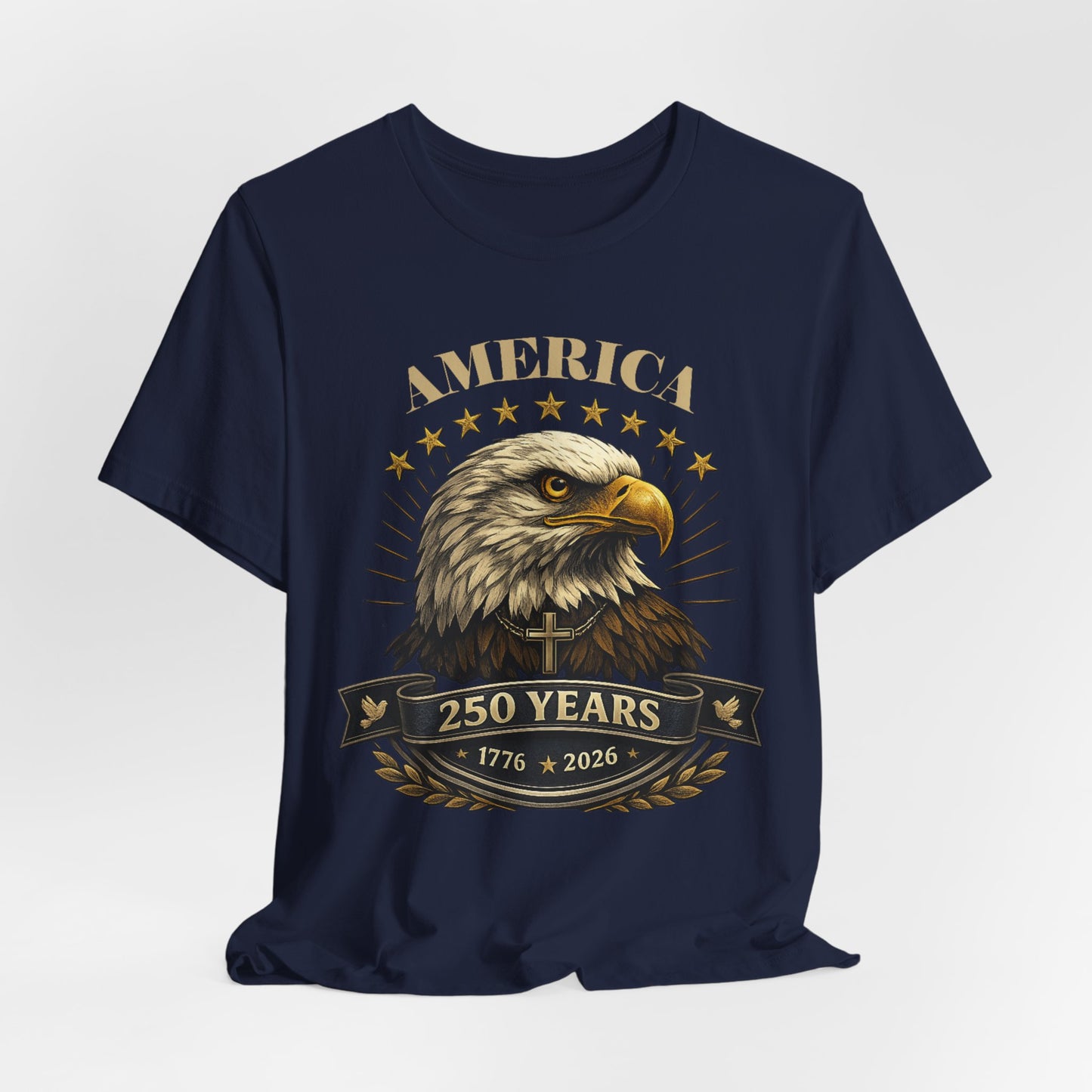 America 250th Anniversary Eagle T-Shirt — 1776–2026 Patriotic Tee