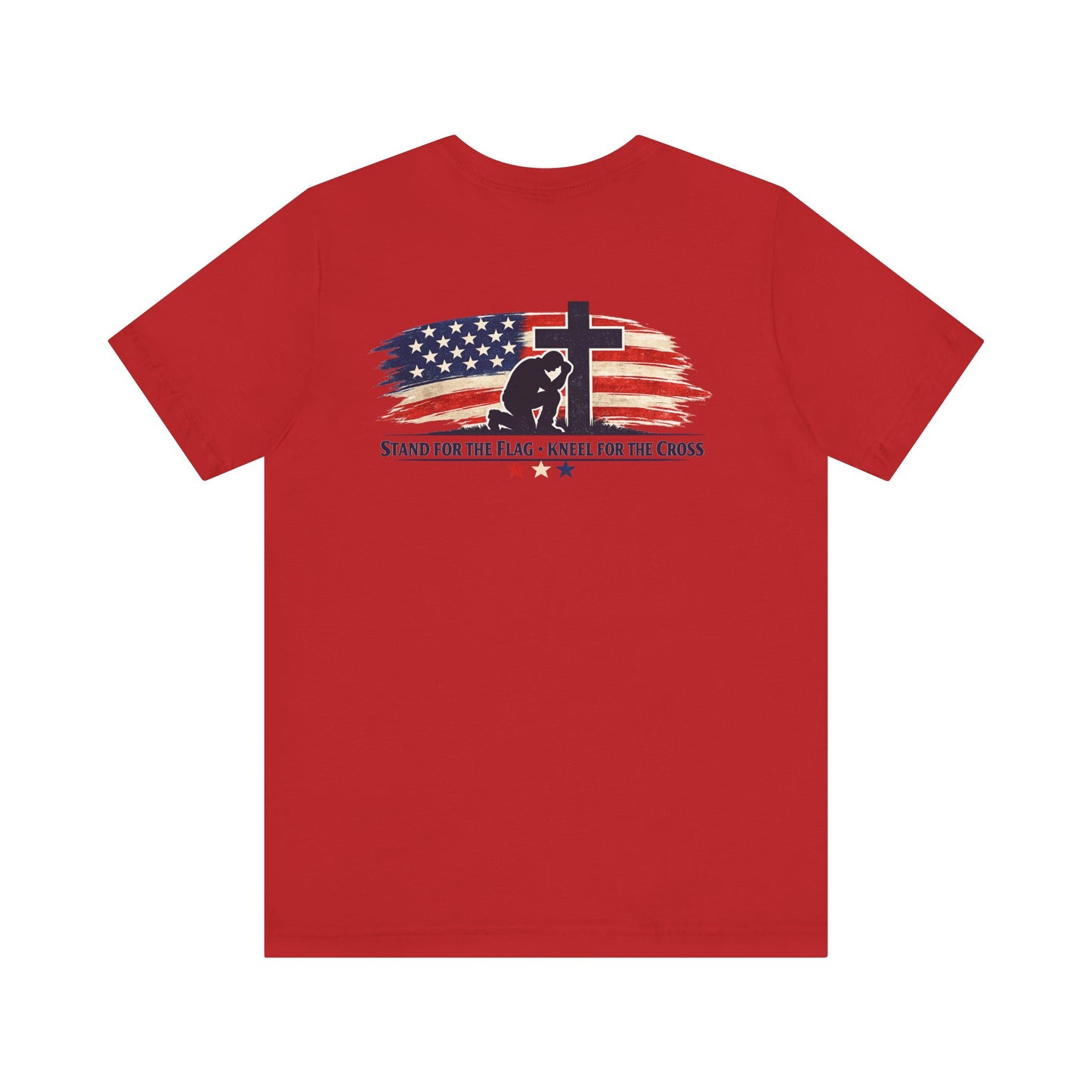 Patriotic Cross Tee – "Stand for the Flag, Kneel for the Cross" Short Sleeve T-Shirt