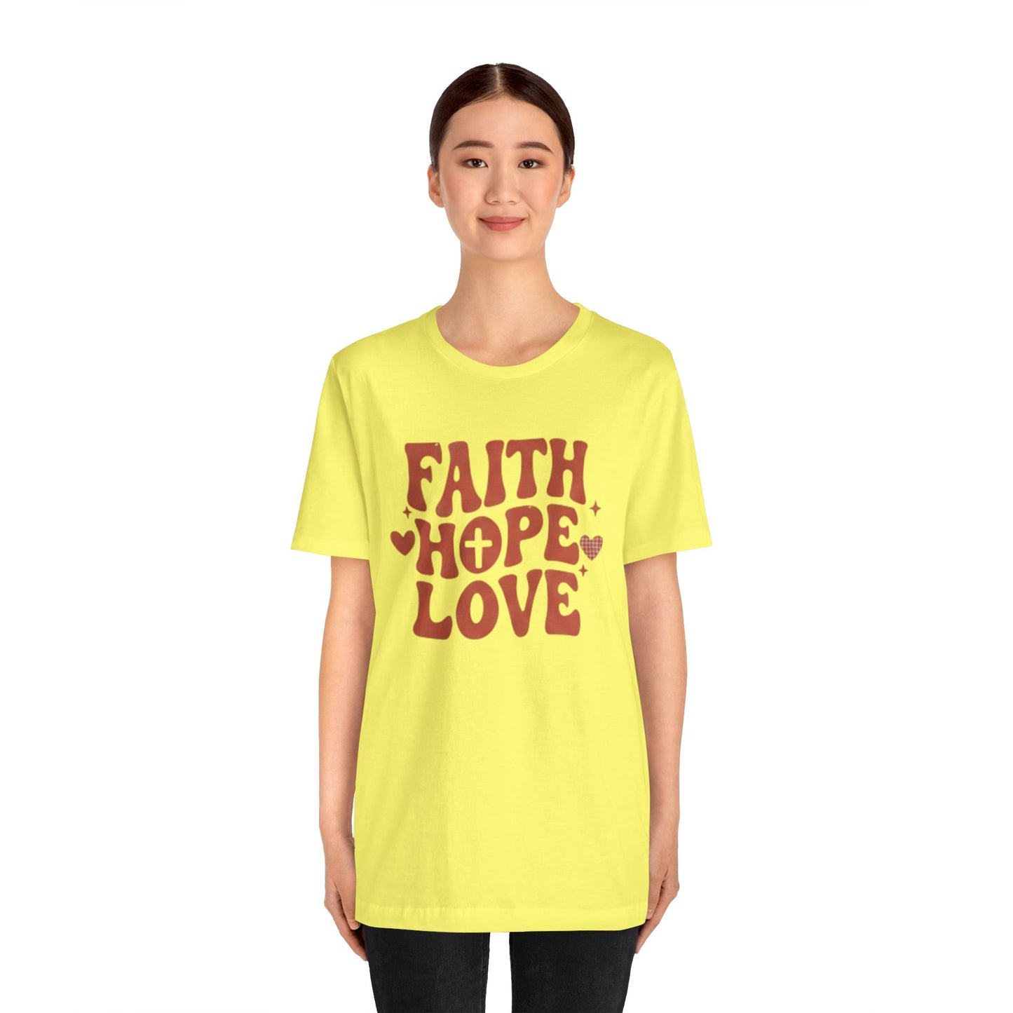 Faith Hope Love T-Shirt — Christian Inspirational Tee