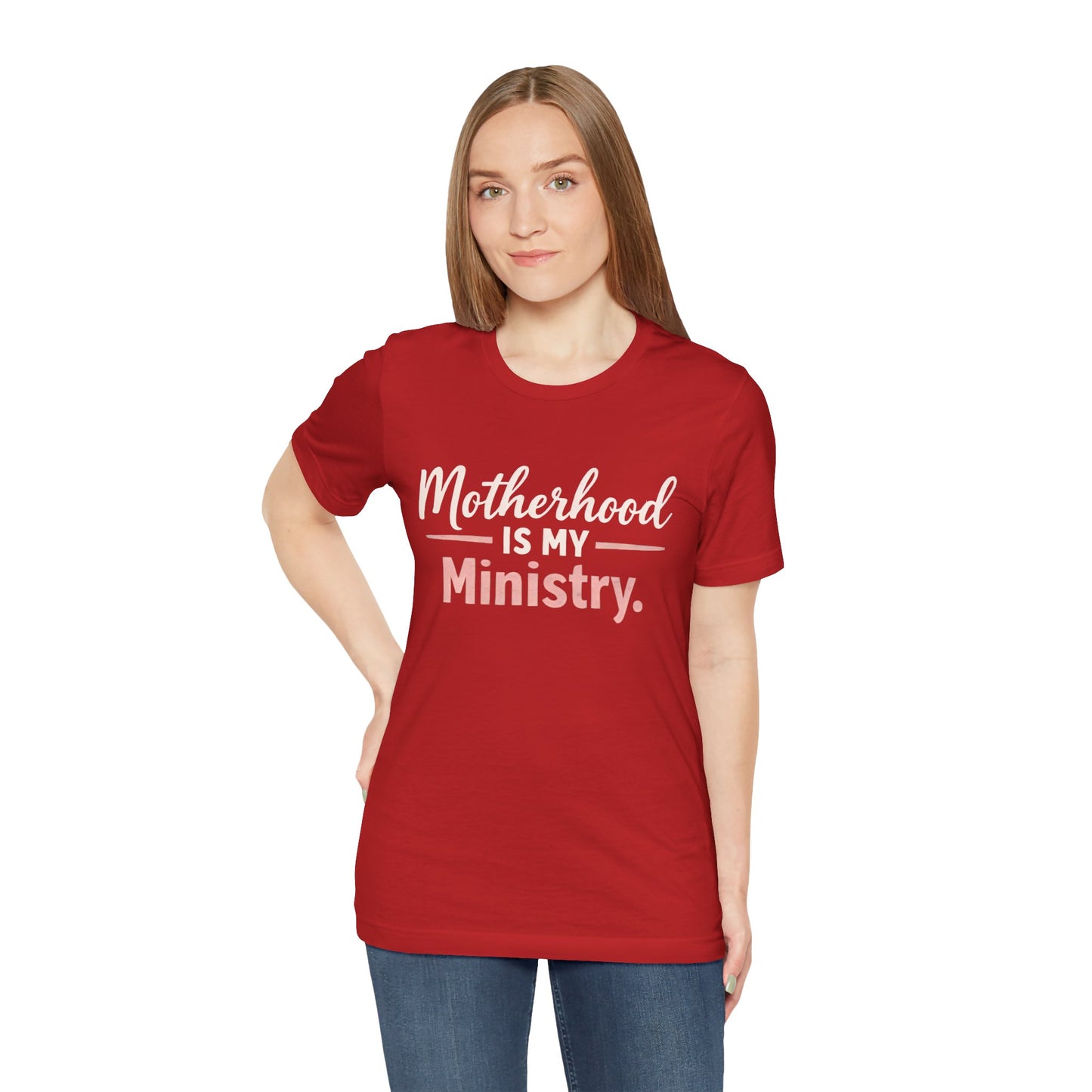 T-Shirt — "Motherhood Is My Ministry" Inspirational Mom Tee