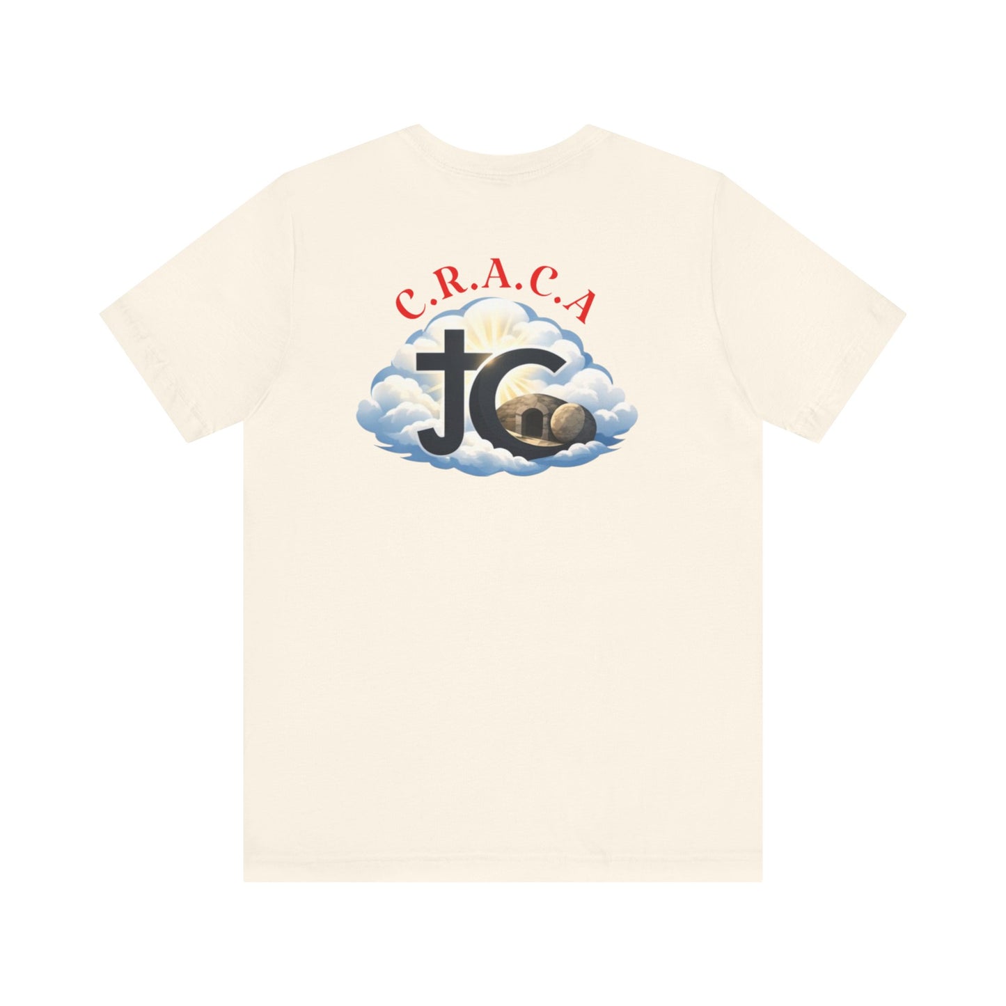 Christian JC Cross Tee — CRACA (Crucified.Risen.And.Coming.Again) Graphic T‑Shirt