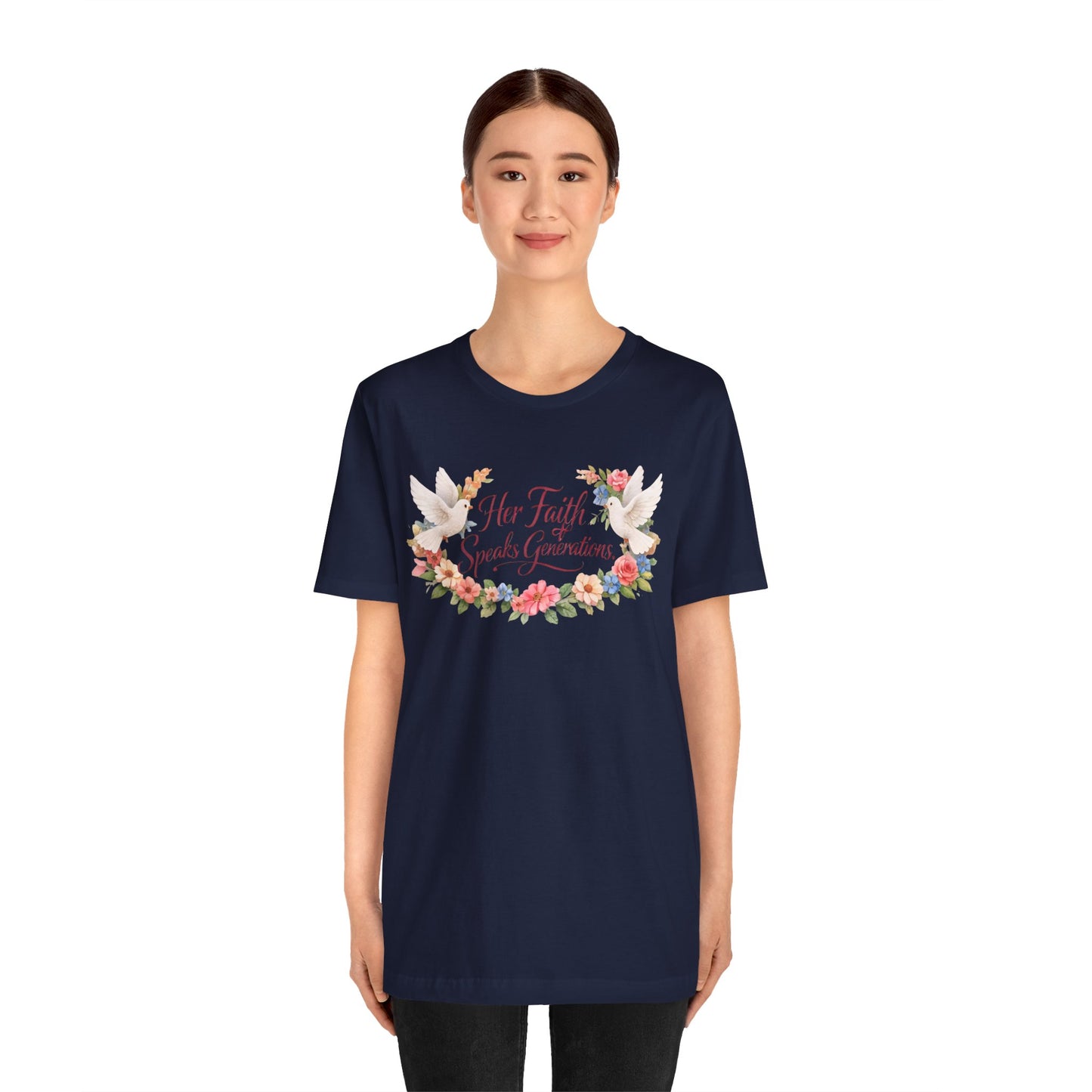 Her Faith Speaks Generations T-Shirt — Floral Christian Inspirational Tee