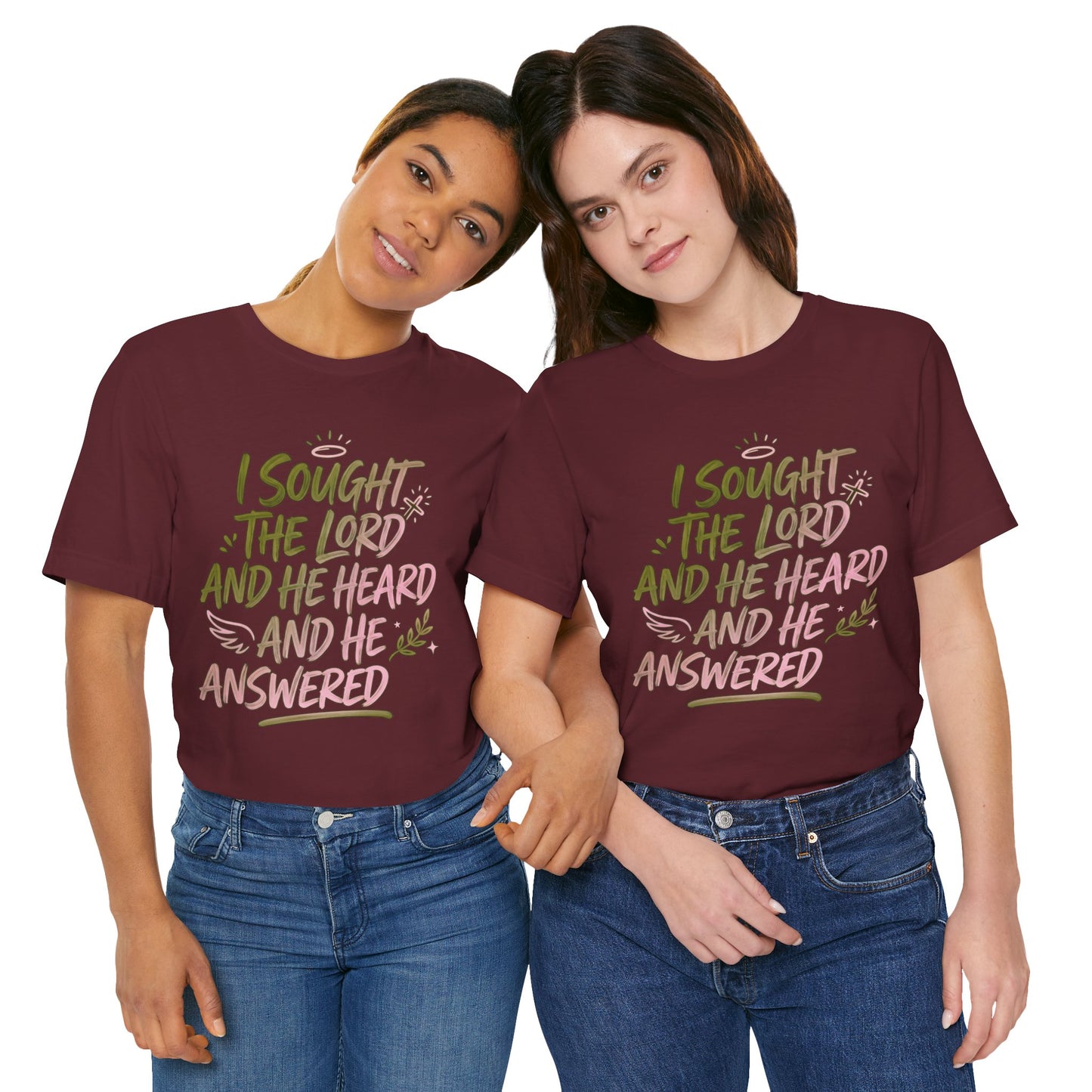 I Sought the Lord T-Shirt — Inspirational Christian Faith Tee