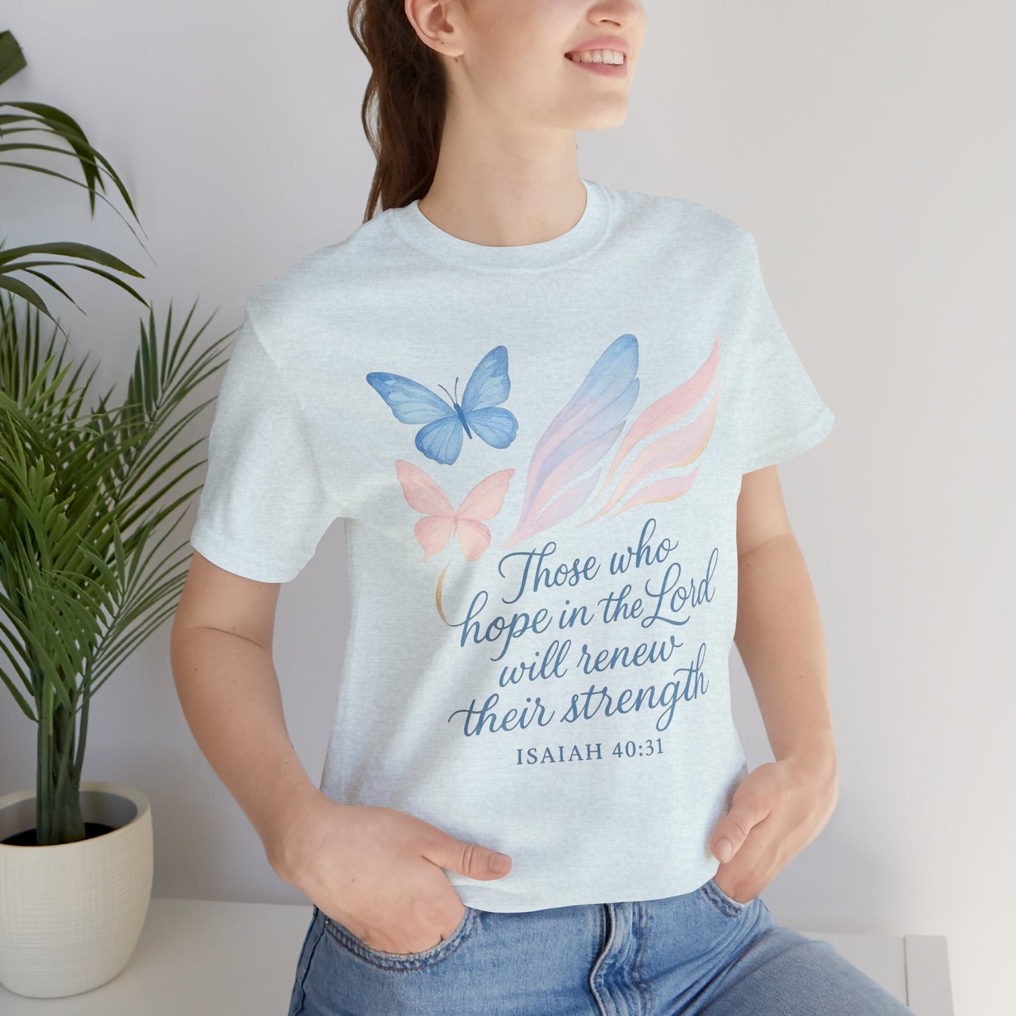 Inspirational Scripture T-Shirt – "Those Who Hope in the Lord" Isaiah 40:31, Pastel Butterflies