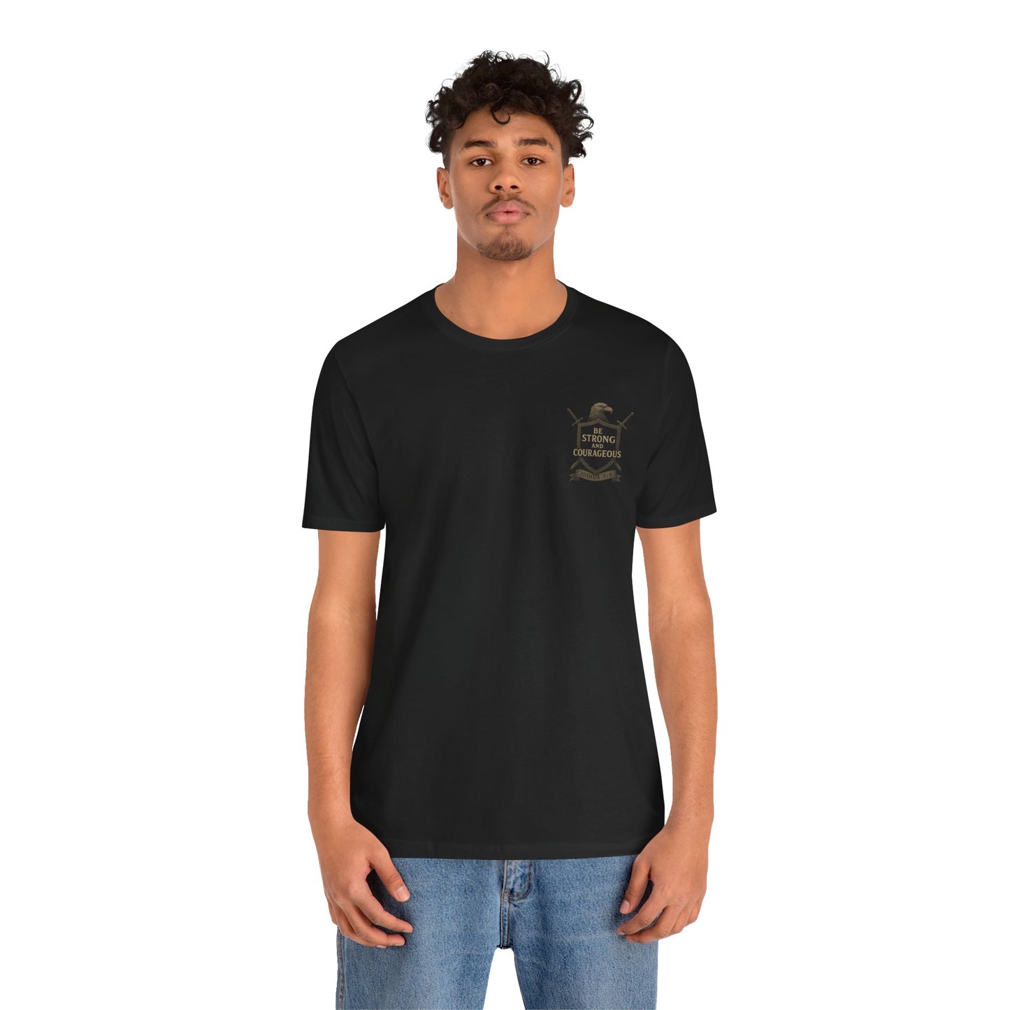 Joshua 1:9 Strong and Courageous T-Shirt — Inspirational Bible Verse Tee