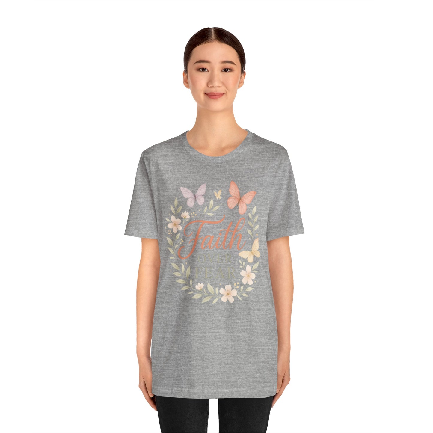 Faith Over Fear T-Shirt — Floral Butterfly Inspirational Tee