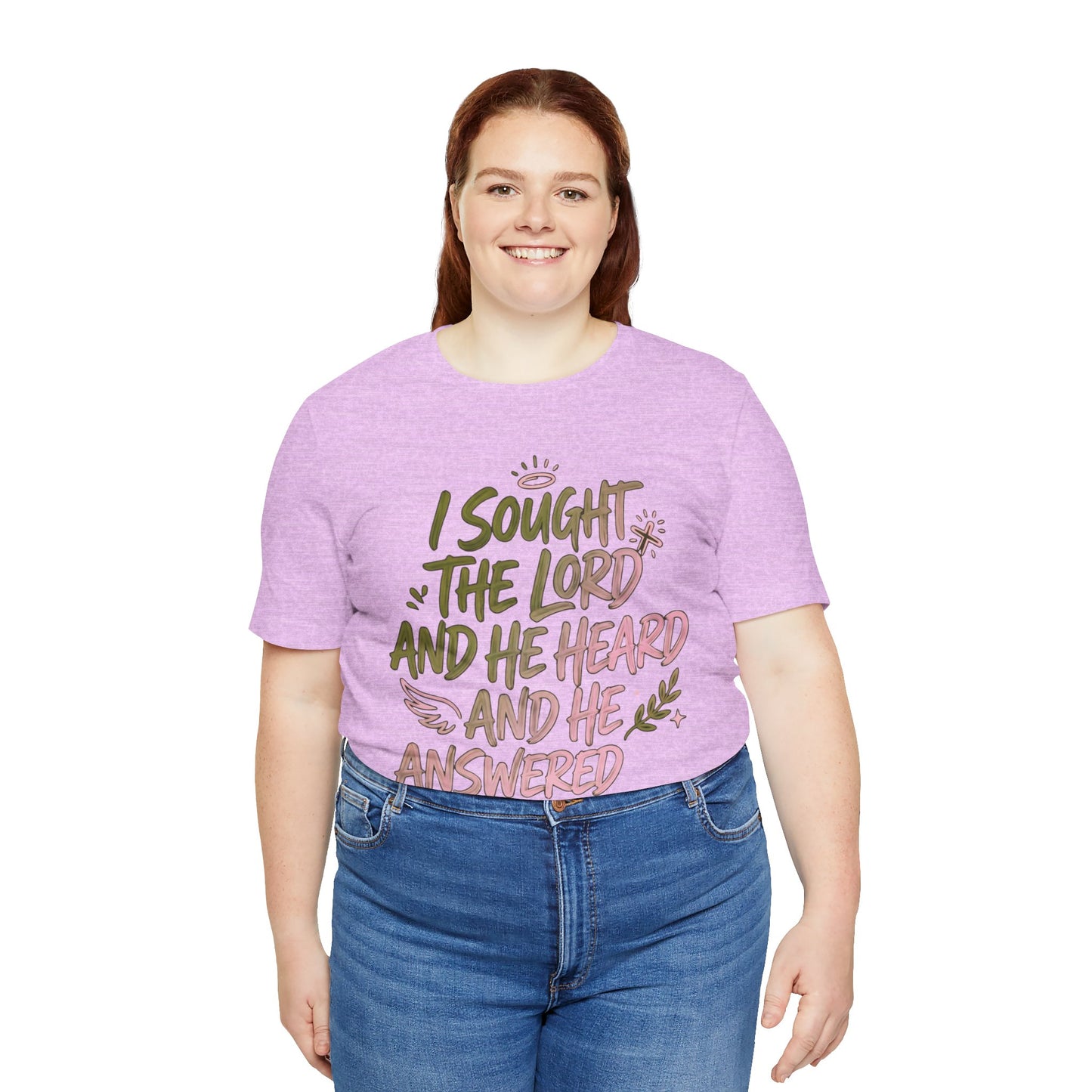 I Sought the Lord T-Shirt — Inspirational Christian Faith Tee