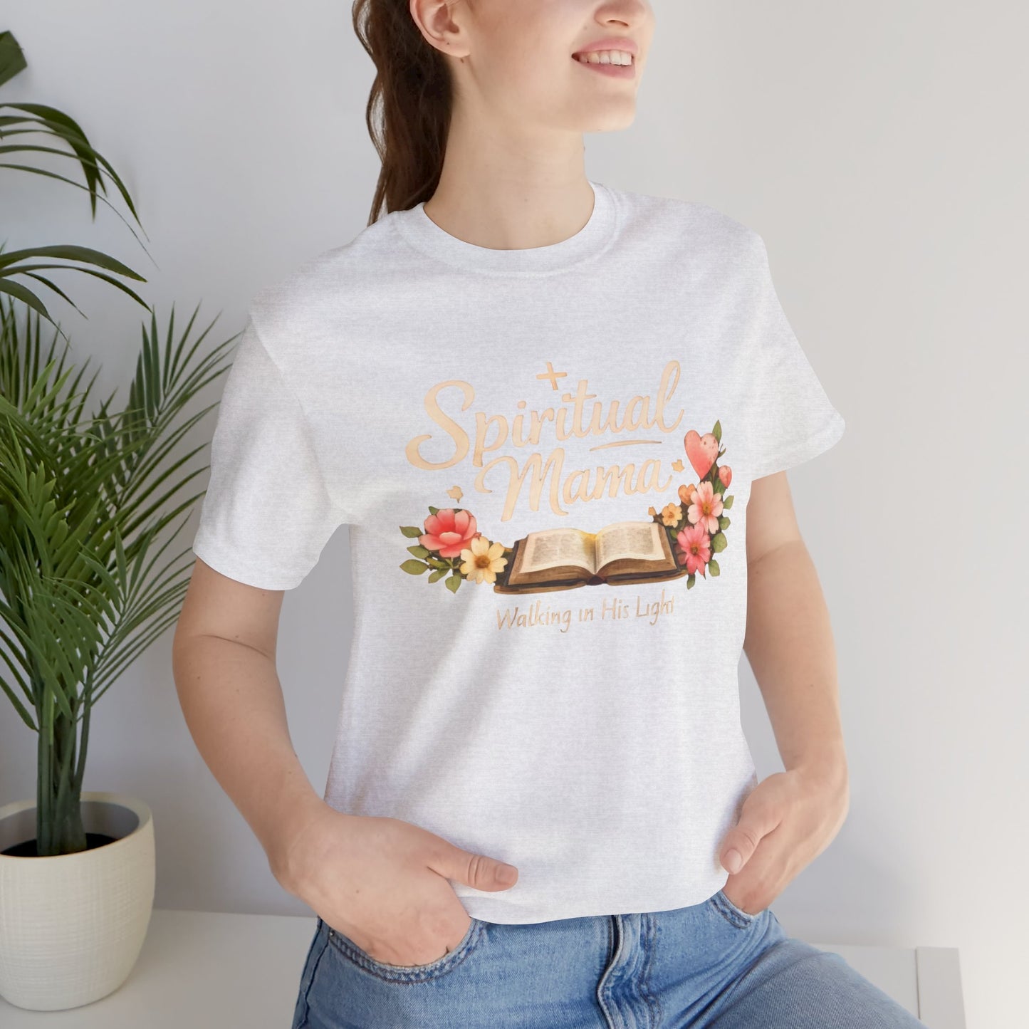 Spiritual Mama T-Shirt — "Walking in His Light" Floral Bible Tee