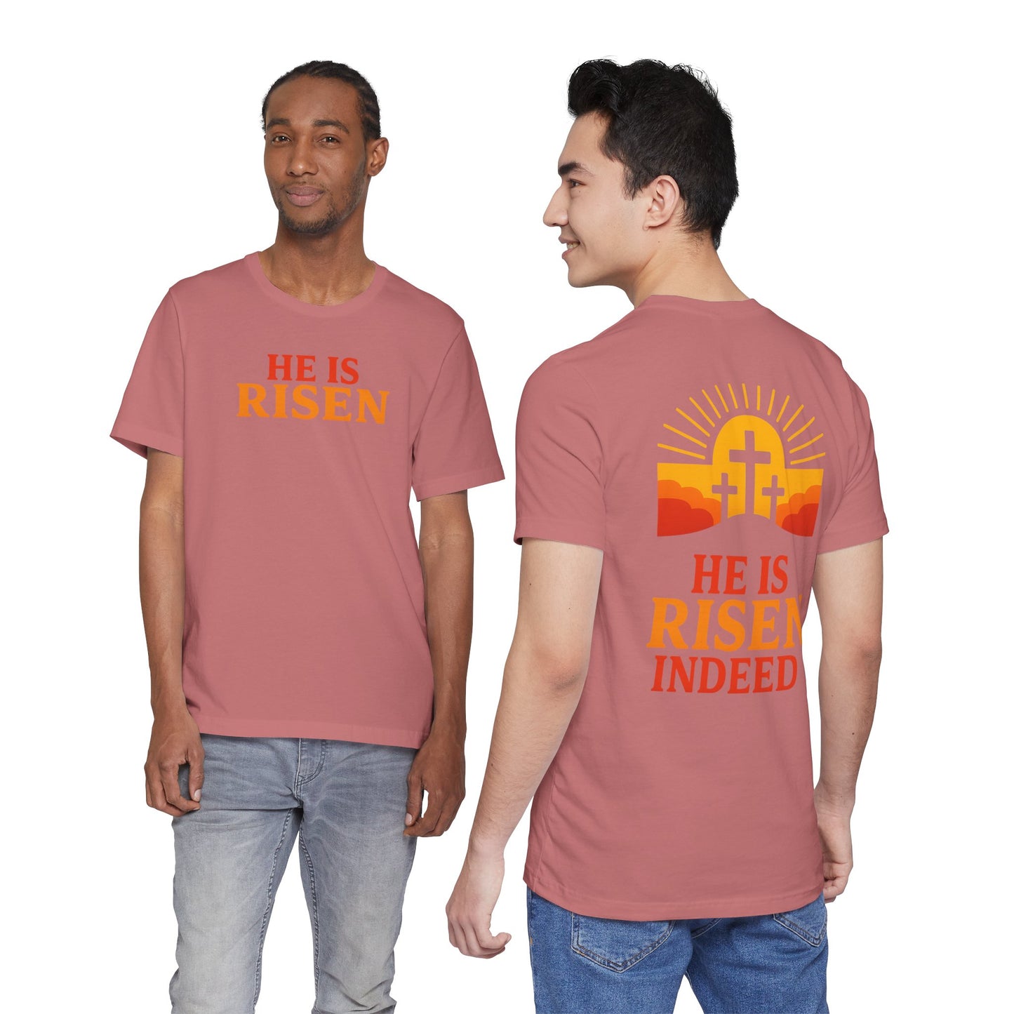 He Is Risen Indeed Tee — Easter Christian Religious T-Shirt