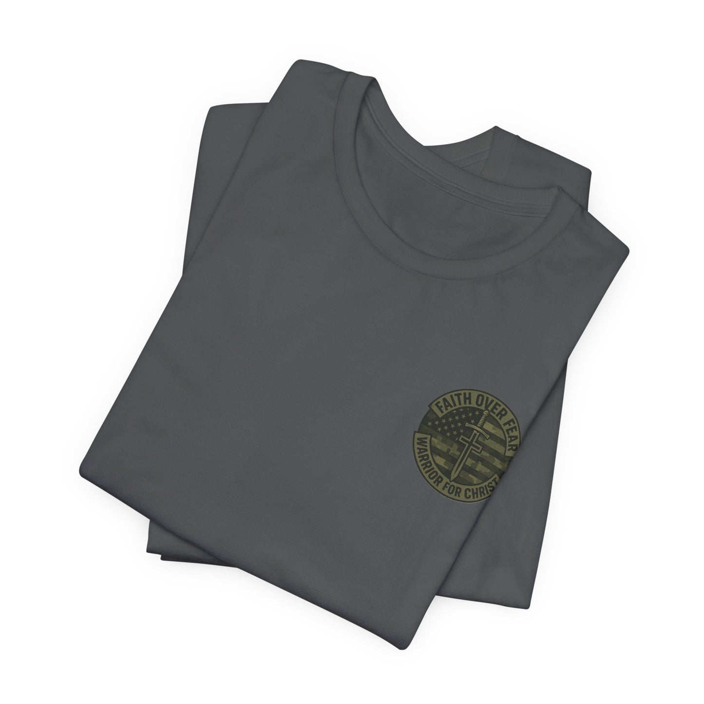 Faith Over Fear "Warrior for Christ" T-Shirt