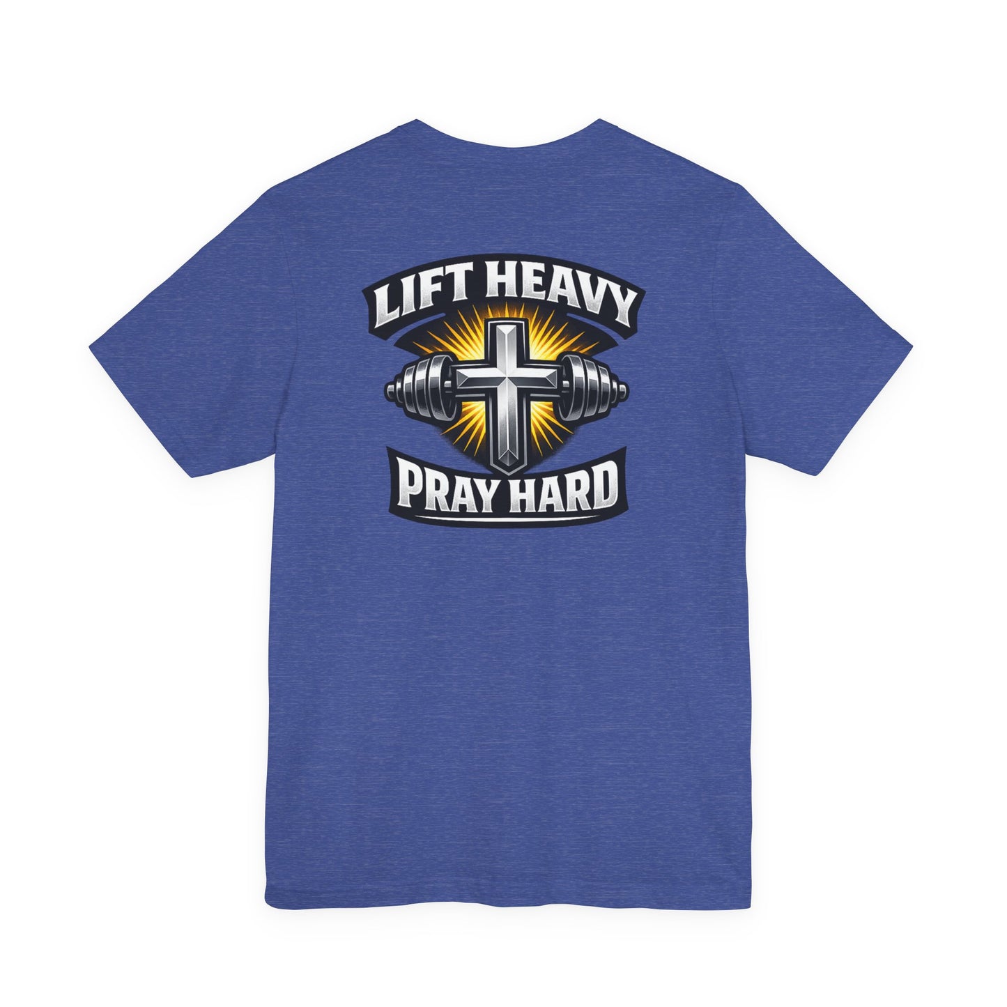 Lift Heavy Pray Hard T‑Shirt — Christian Fitness Gym Tee