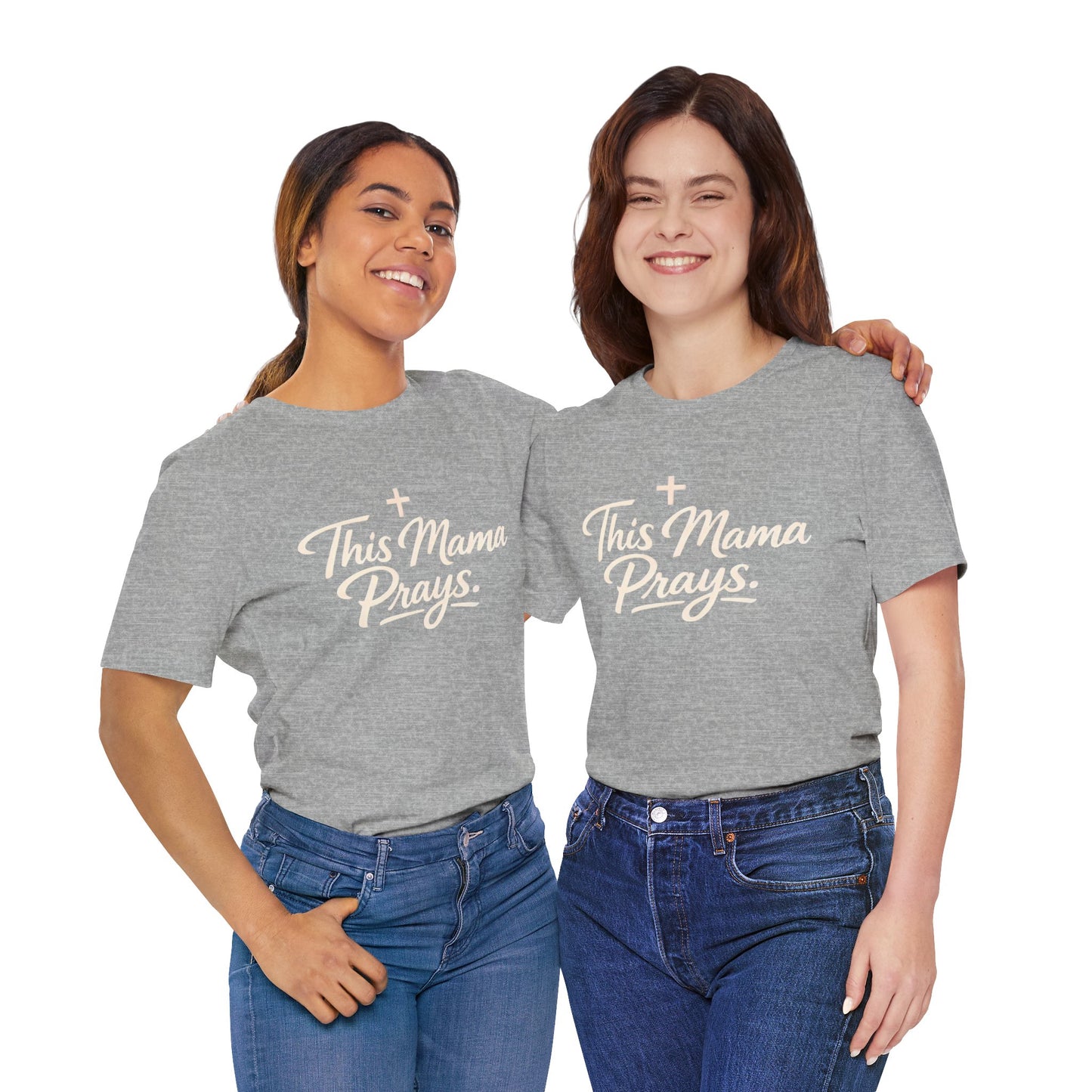 T-Shirt — “This Mama Prays” Faith Graphic Tee