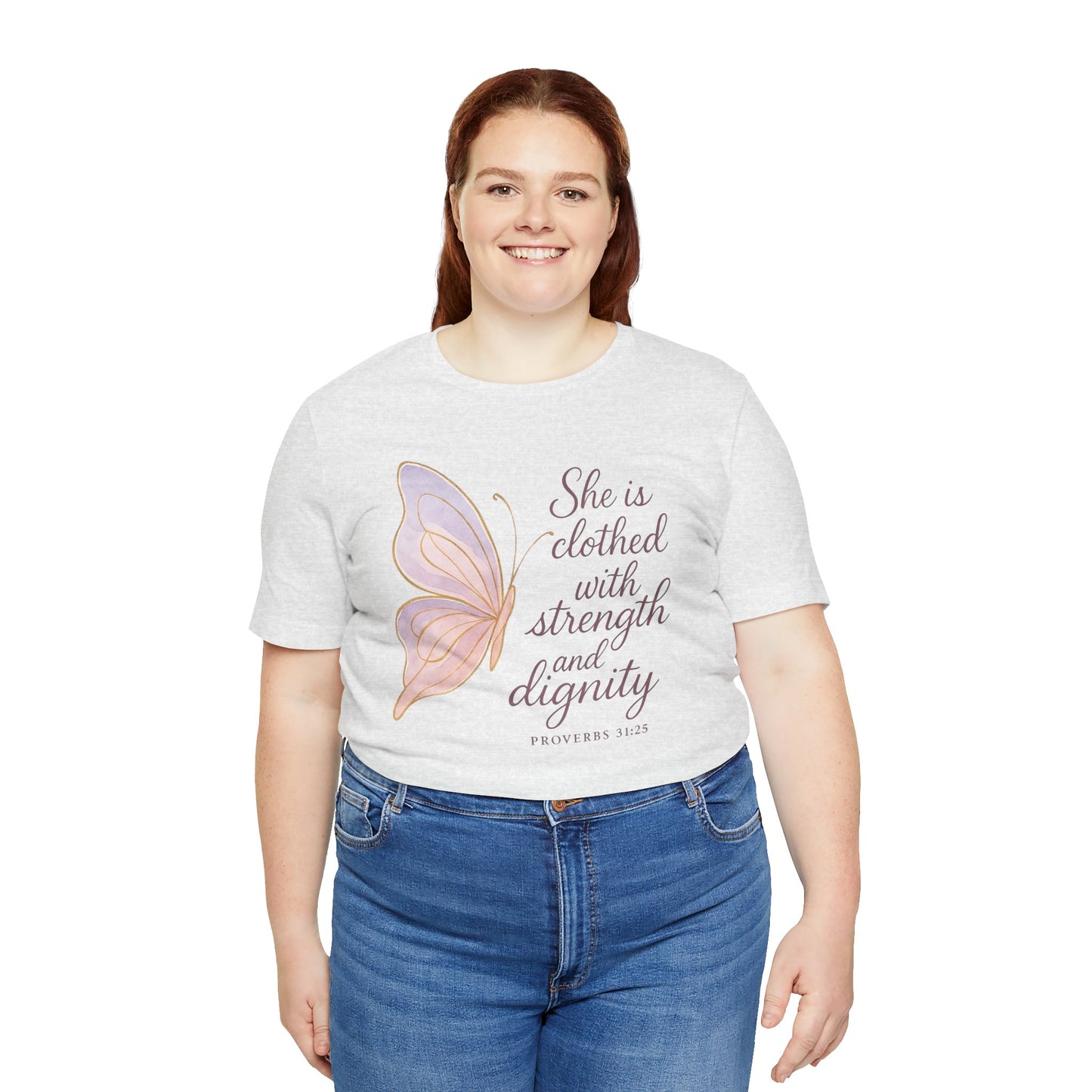 Inspirational "She is clothed with strength and dignity" Butterfly T-Shirt