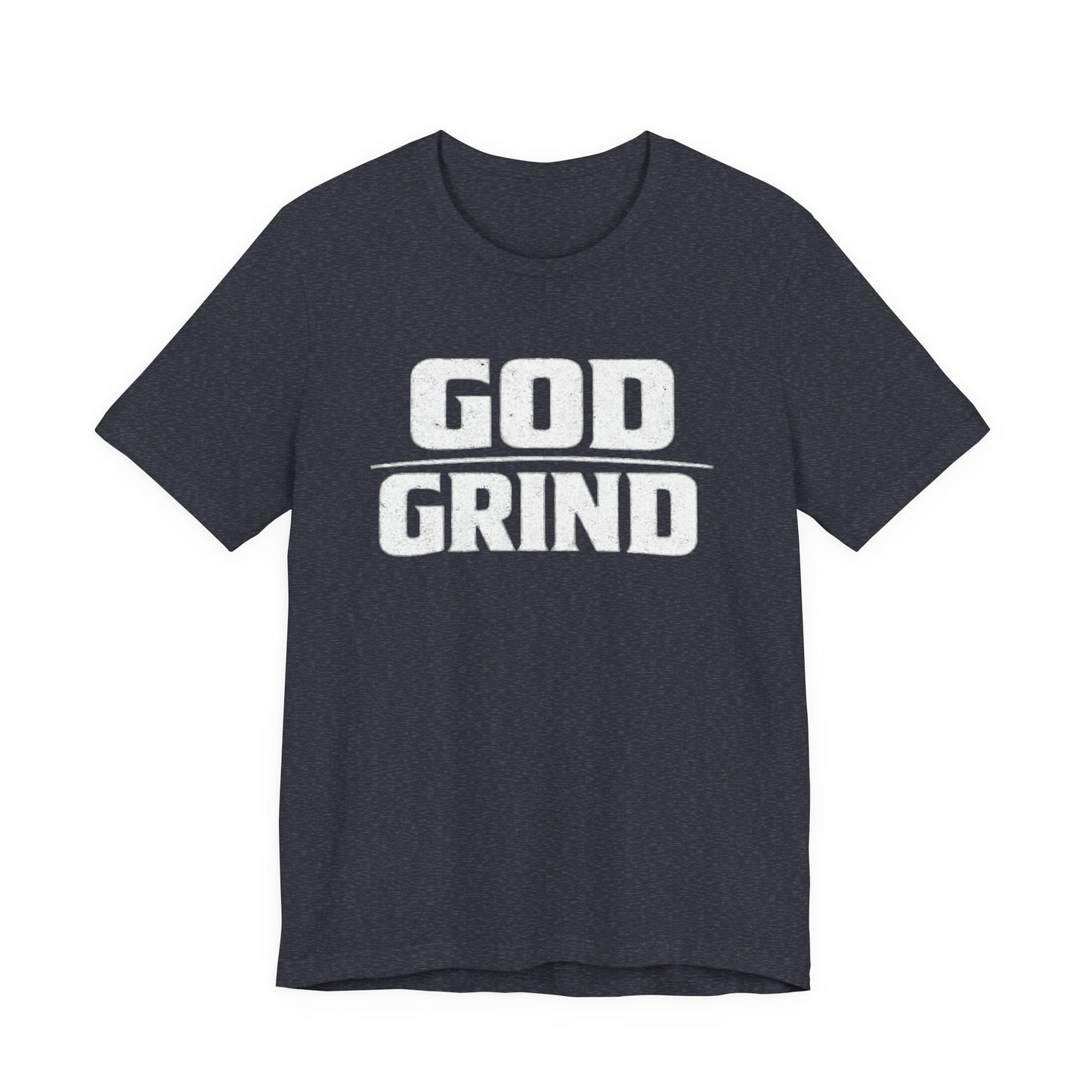 God Grind T-Shirt — Faith & Hustle Inspirational Tee