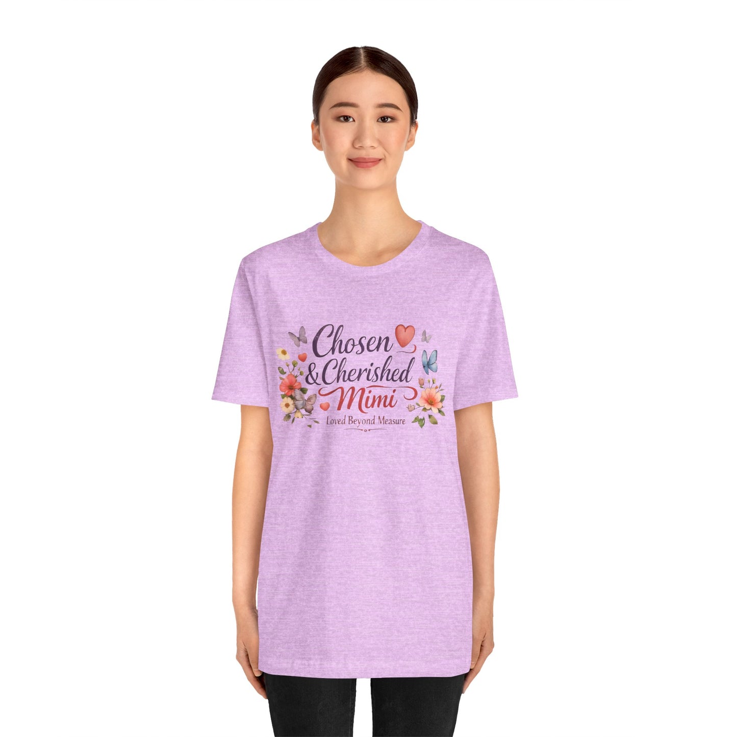 Chosen & Cherished Mimi Tee — Floral 'Loved Beyond Measure' Grandma Shirt