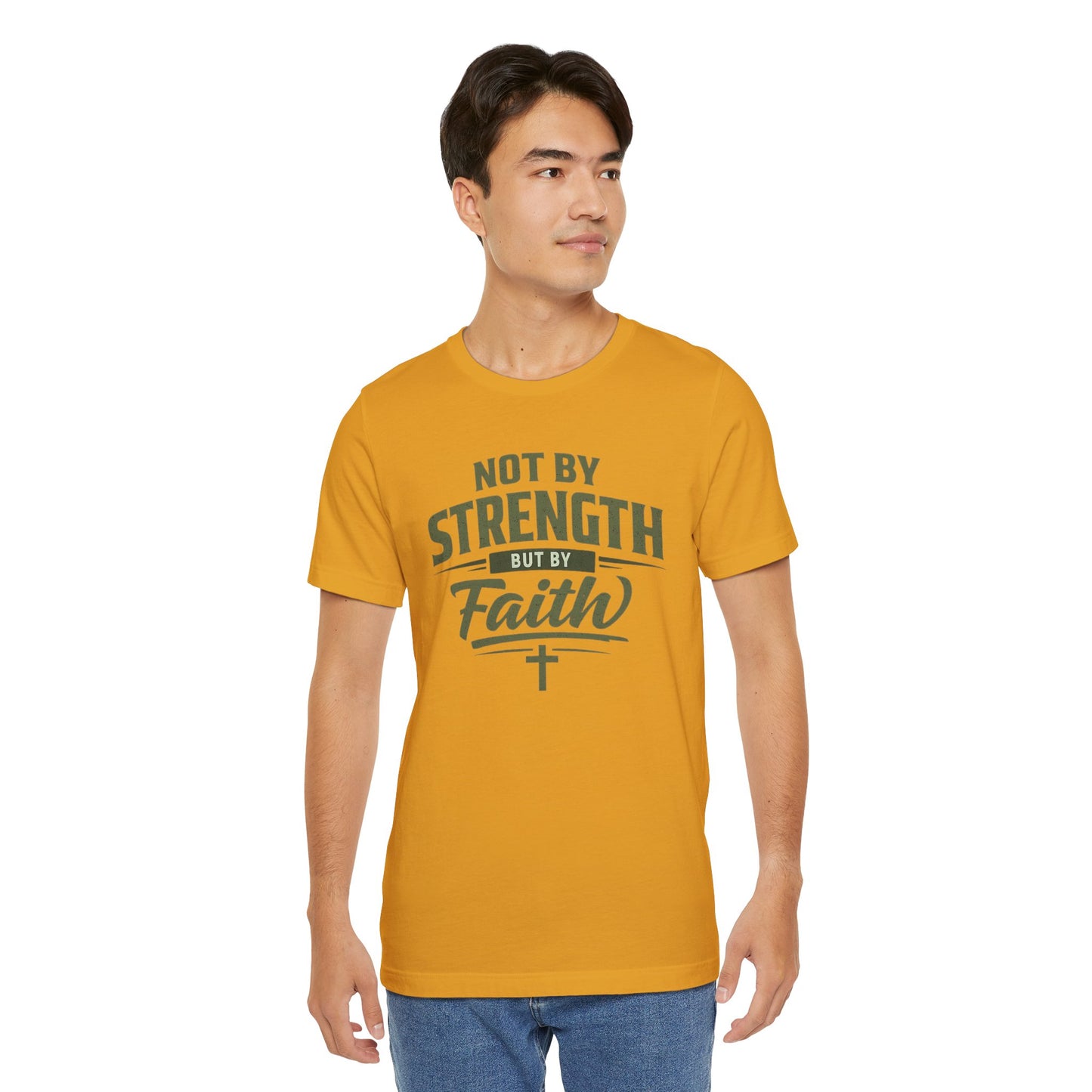 Faith Graphic Tee — "Not By Strength But By Faith" Christian T-Shirt