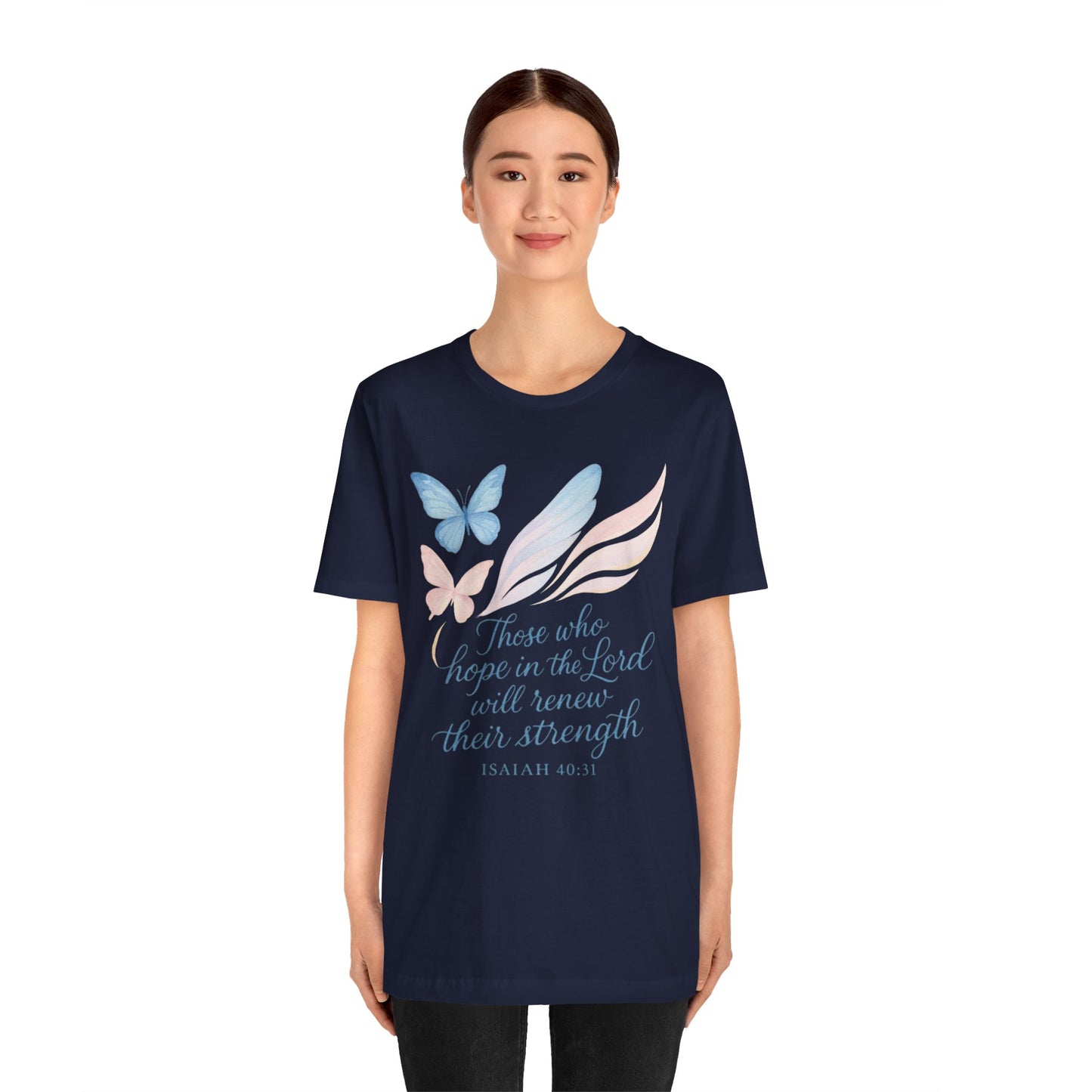Inspirational Scripture T-Shirt – "Those Who Hope in the Lord" Isaiah 40:31, Pastel Butterflies