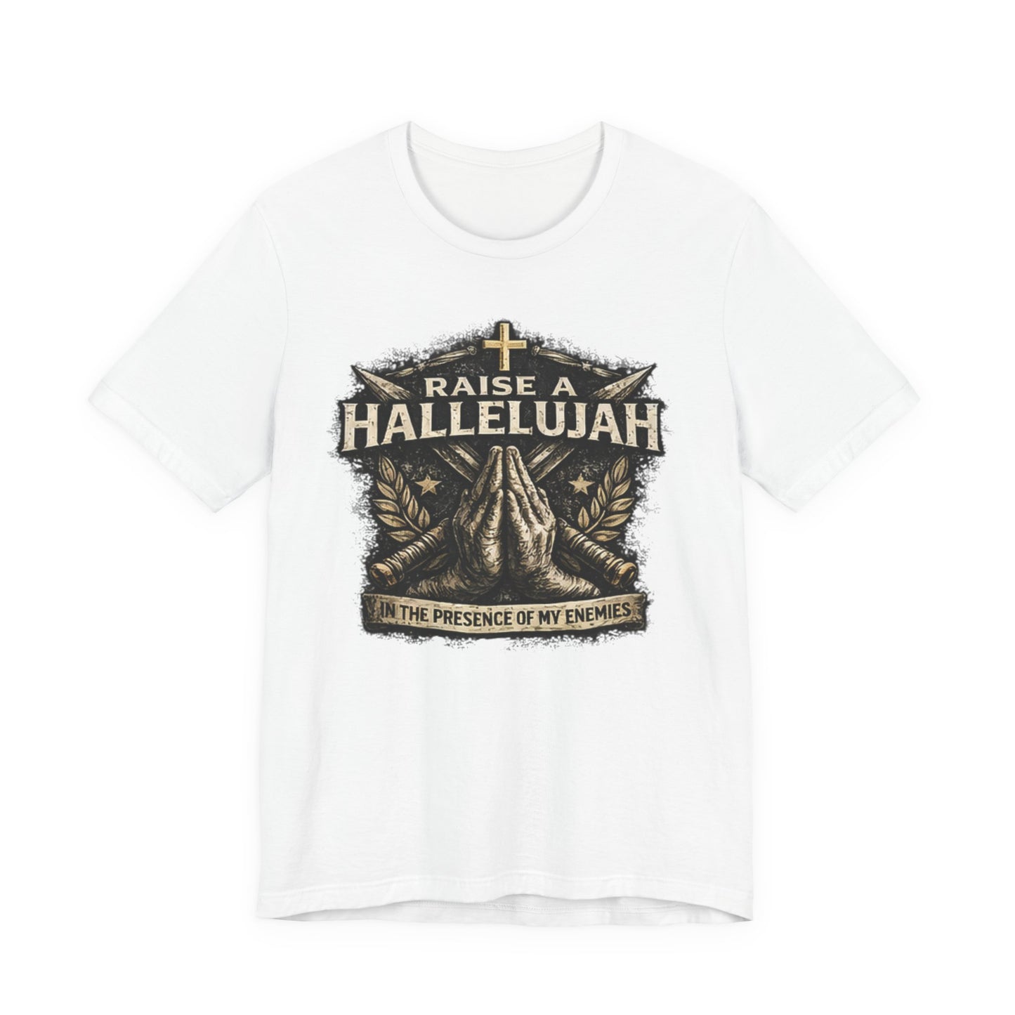 Christian T-Shirt “Raise a Hallelujah — In the Presence of My Enemies” Prayer Tee