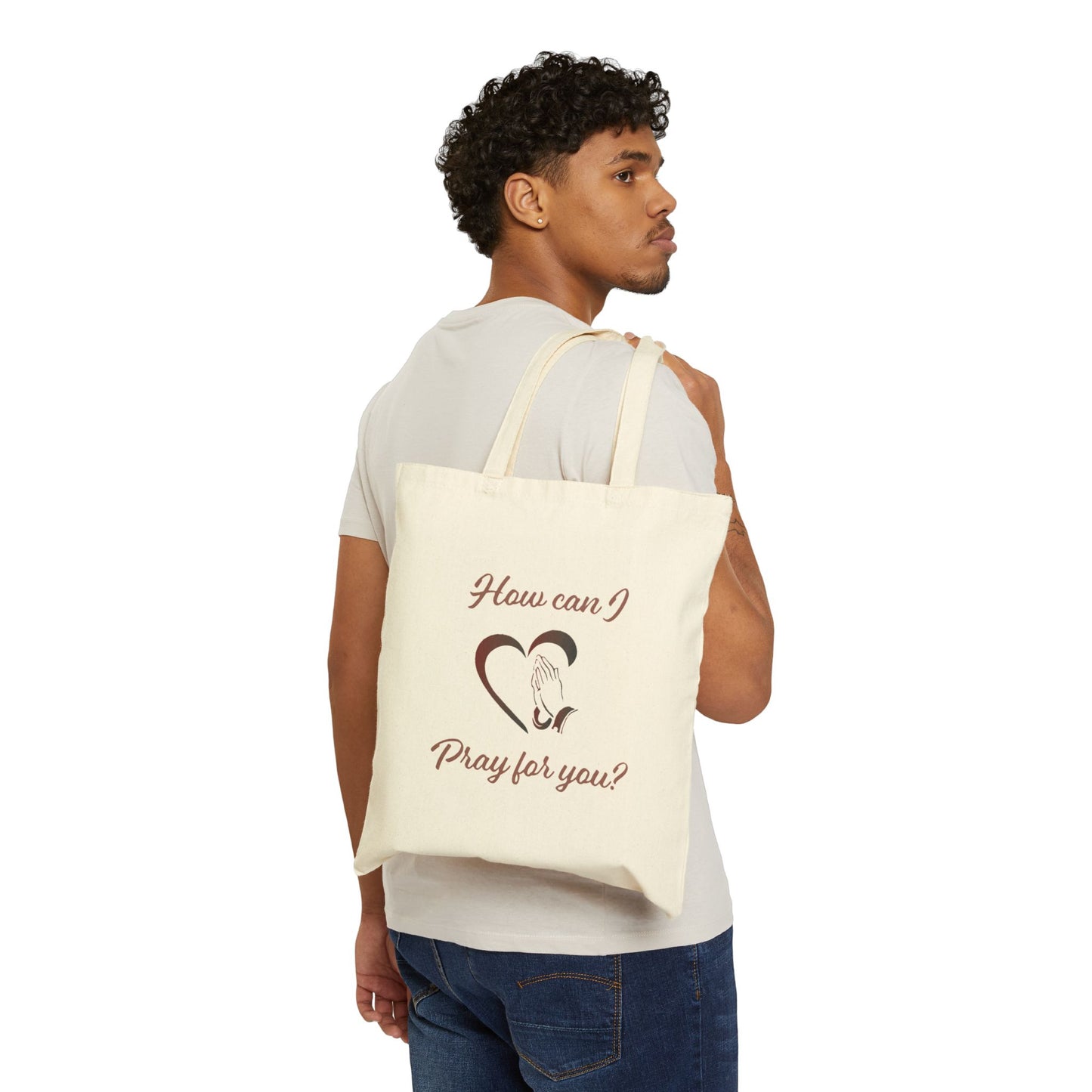 Canvas Tote Bag with 'How can I pray for you' Design