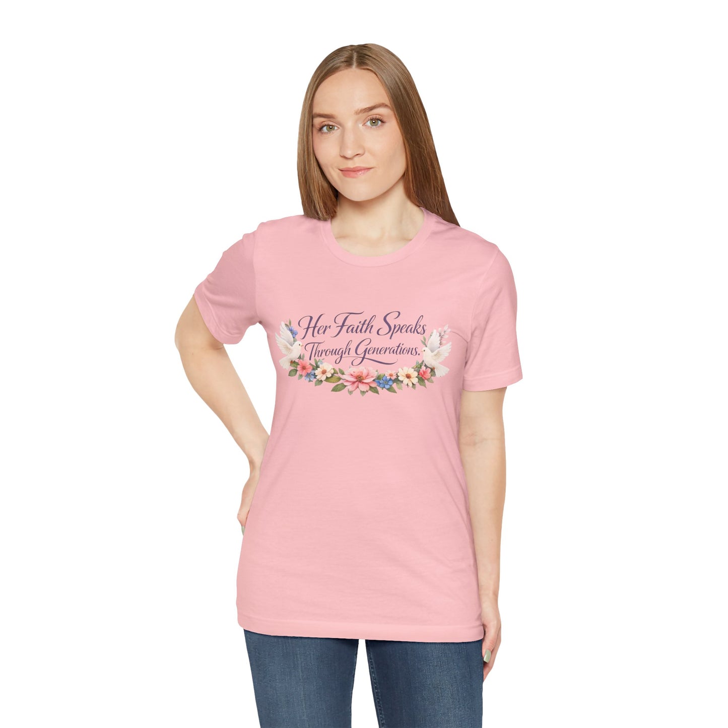 Her Faith Speaks Through Generations T-Shirt — Floral Inspirational Christian Tee