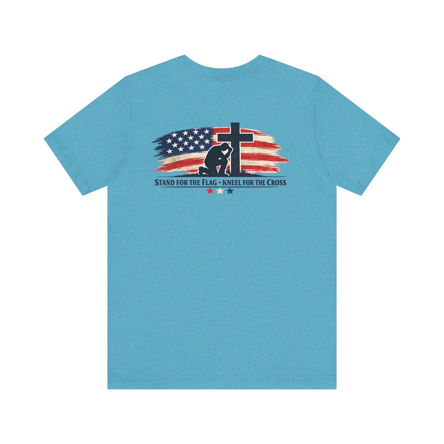 Patriotic Cross Tee – "Stand for the Flag, Kneel for the Cross" Short Sleeve T-Shirt