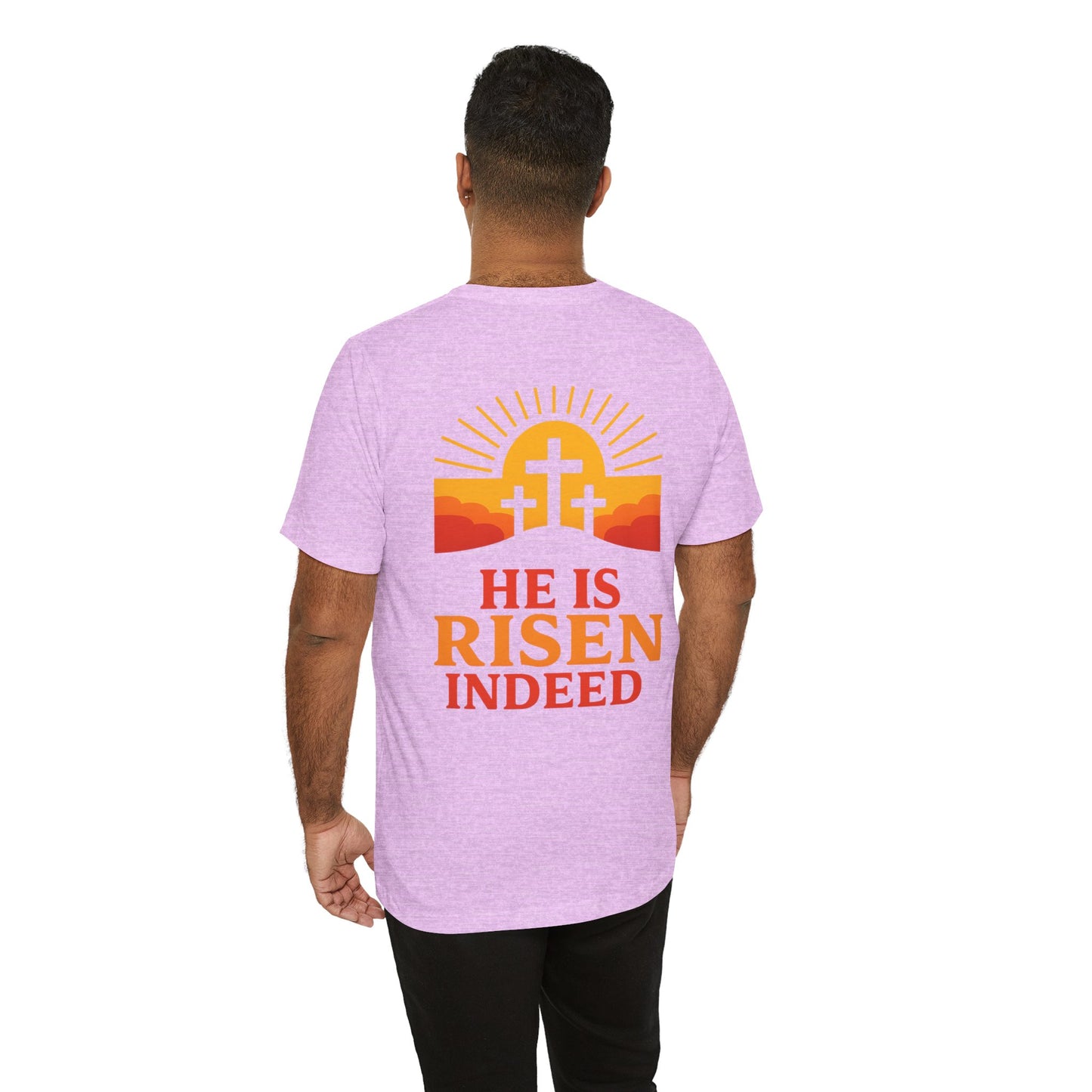 He Is Risen Indeed Tee — Easter Christian Religious T-Shirt