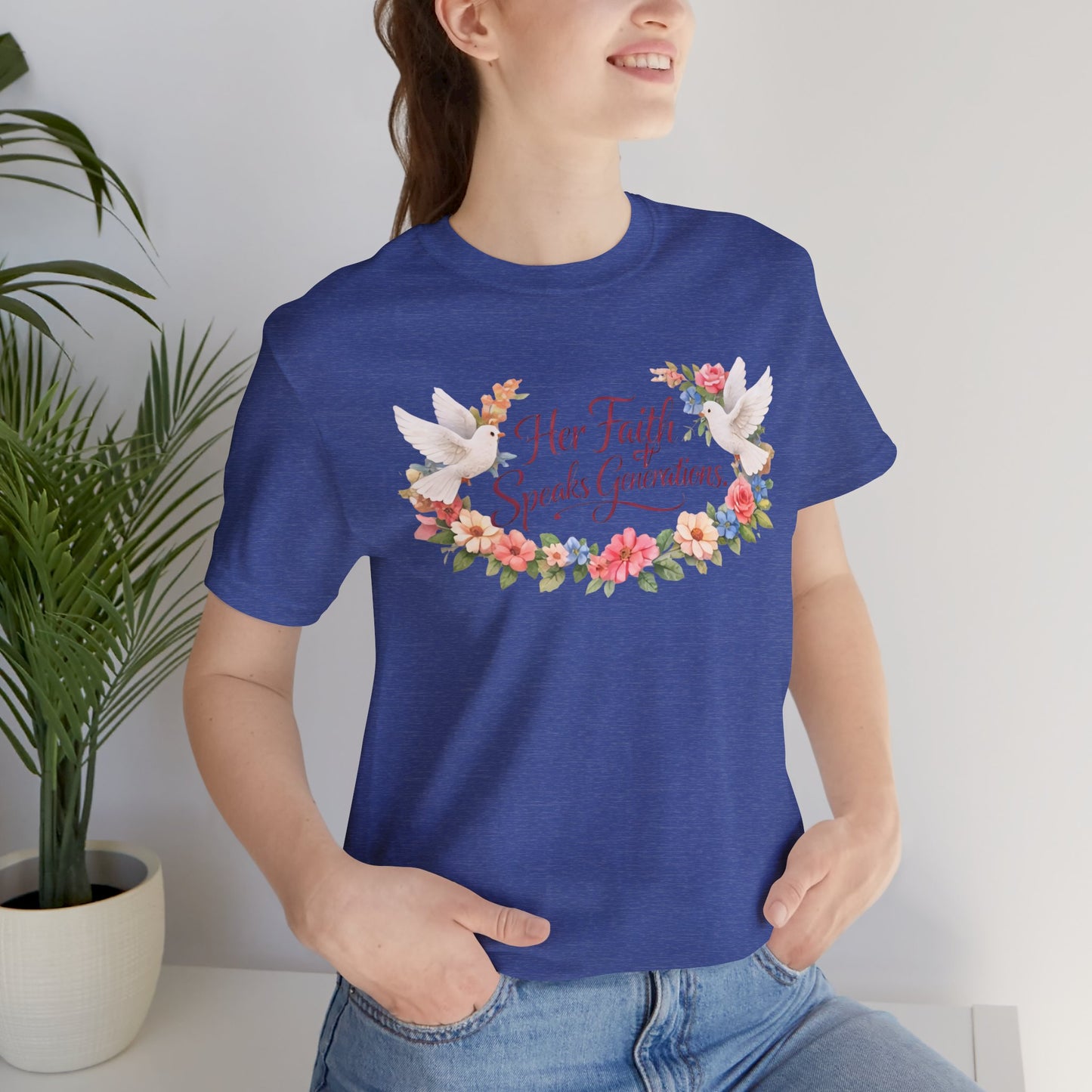 Her Faith Speaks Generations T-Shirt — Floral Christian Inspirational Tee