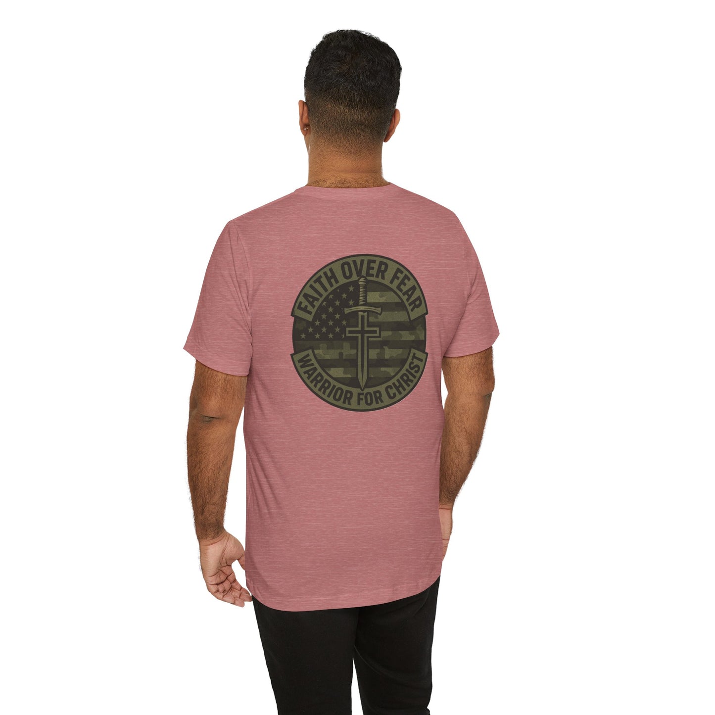 Faith Over Fear "Warrior for Christ" T-Shirt