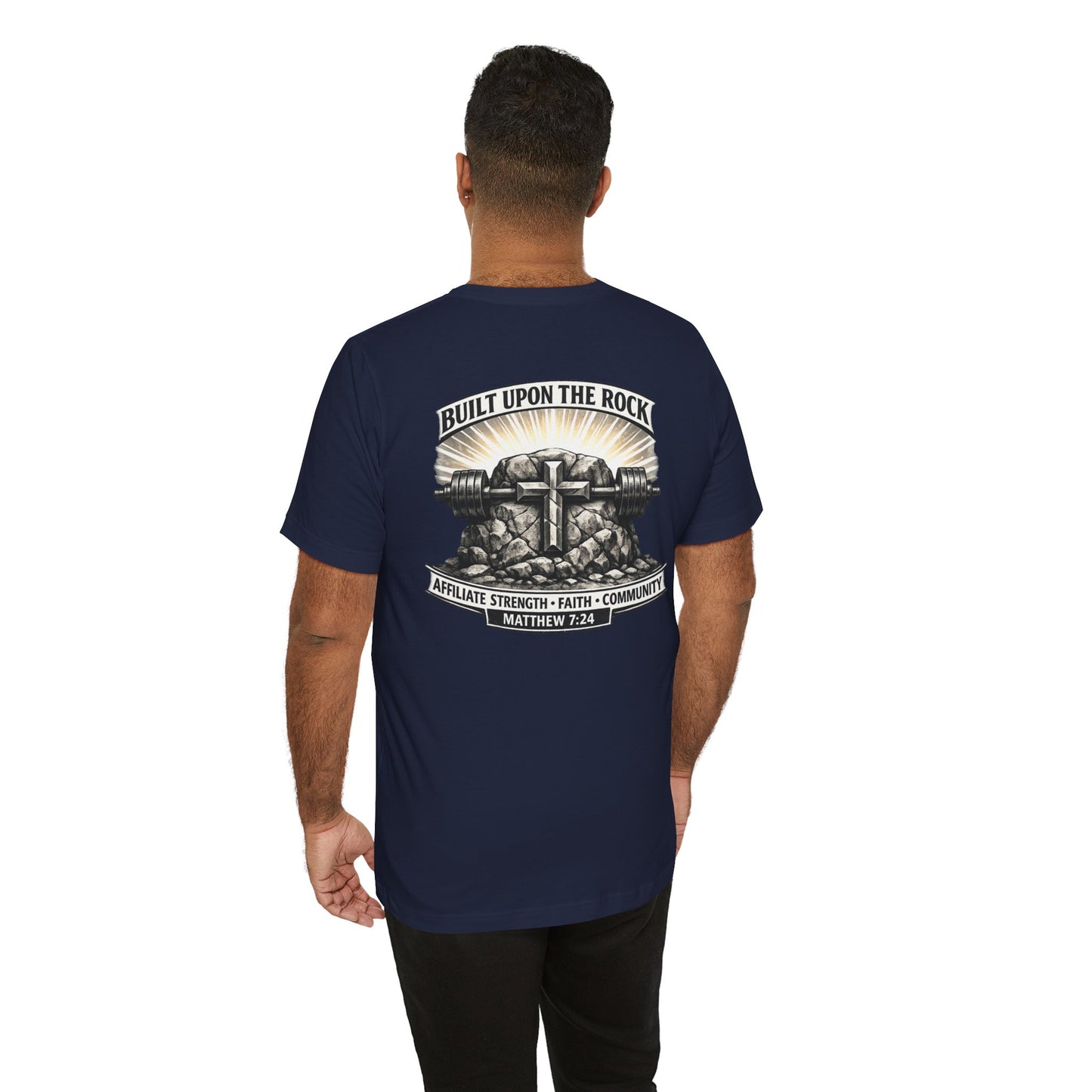 Built Upon the Rock T‑Shirt — Christian Faith Matthew 7:24 Graphic Tee