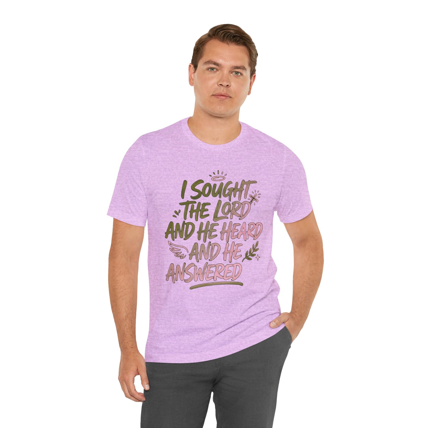 I Sought the Lord T-Shirt — Inspirational Christian Faith Tee