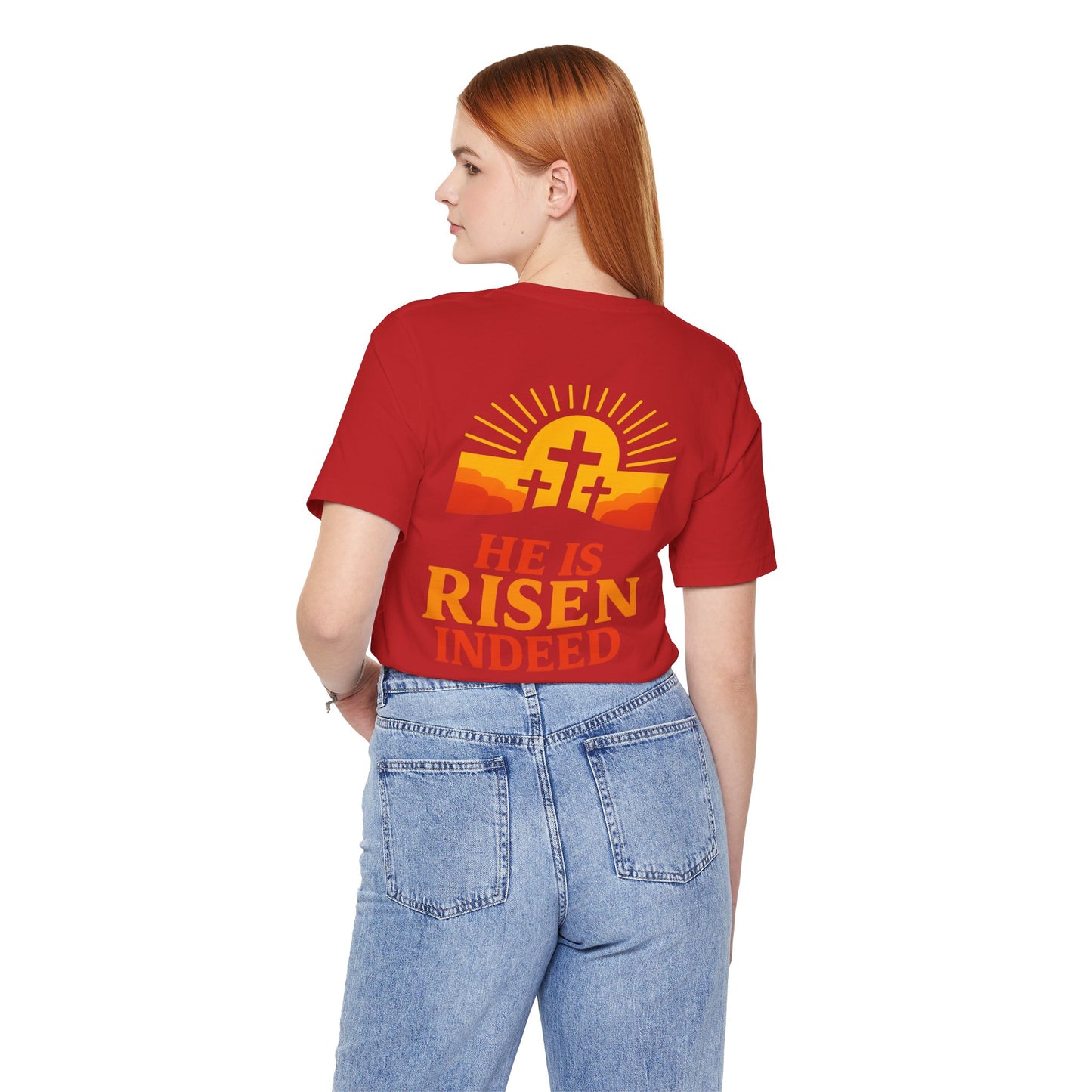 He Is Risen Indeed Tee — Easter Christian Religious T-Shirt