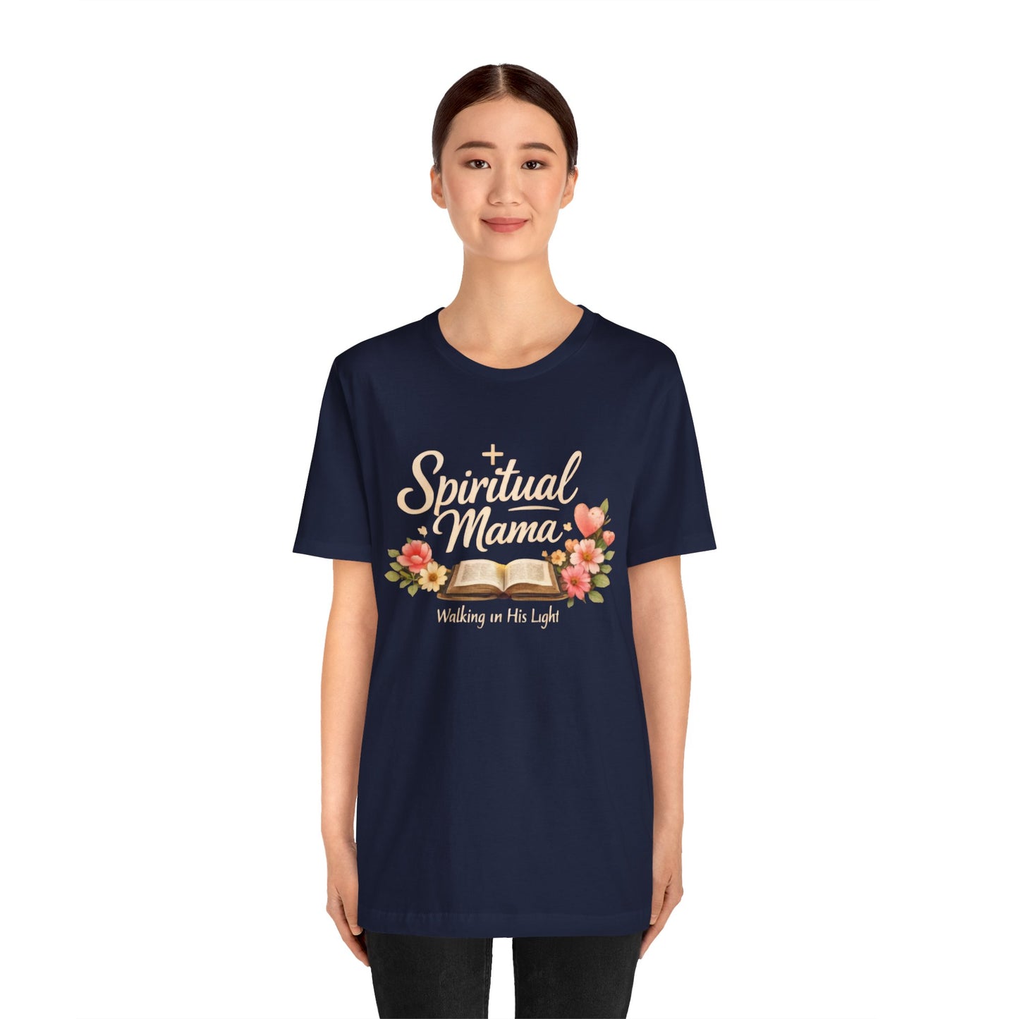 Spiritual Mama T-Shirt — "Walking in His Light" Floral Bible Tee