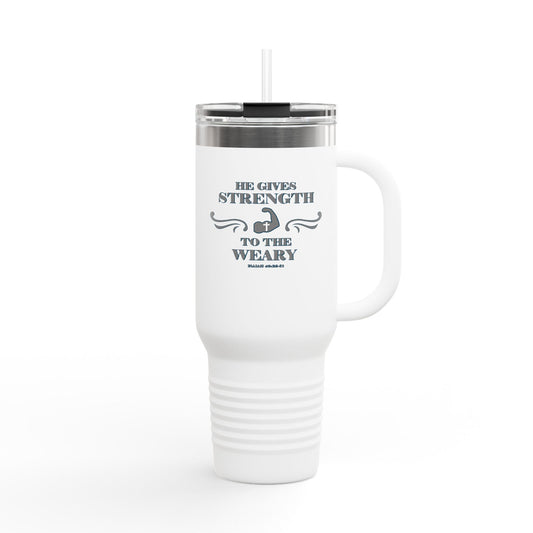 Travel Mug - Bible Verse 'He gives Strength to the Weary' Isaiah 40:29-31