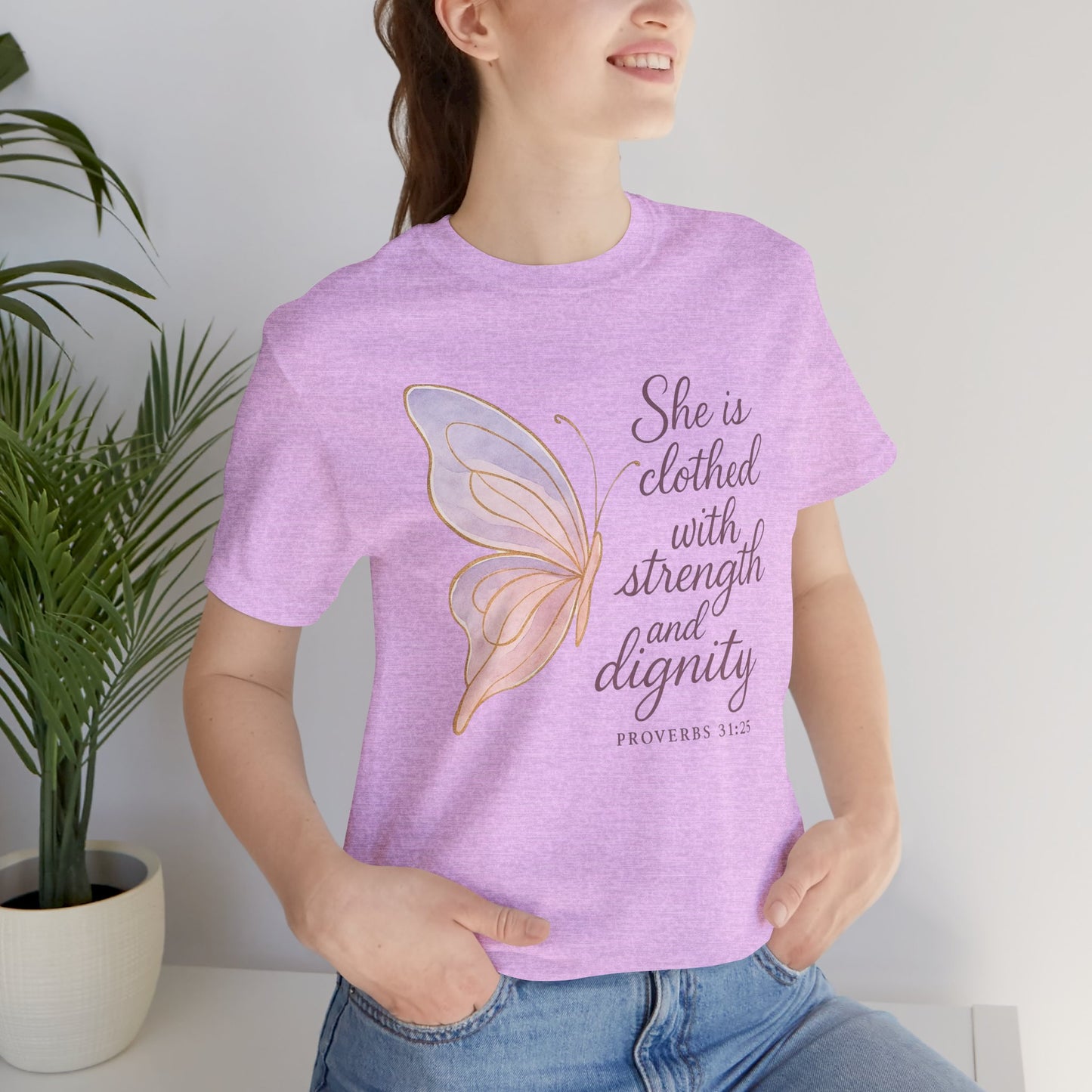 Inspirational "She is clothed with strength and dignity" Butterfly T-Shirt