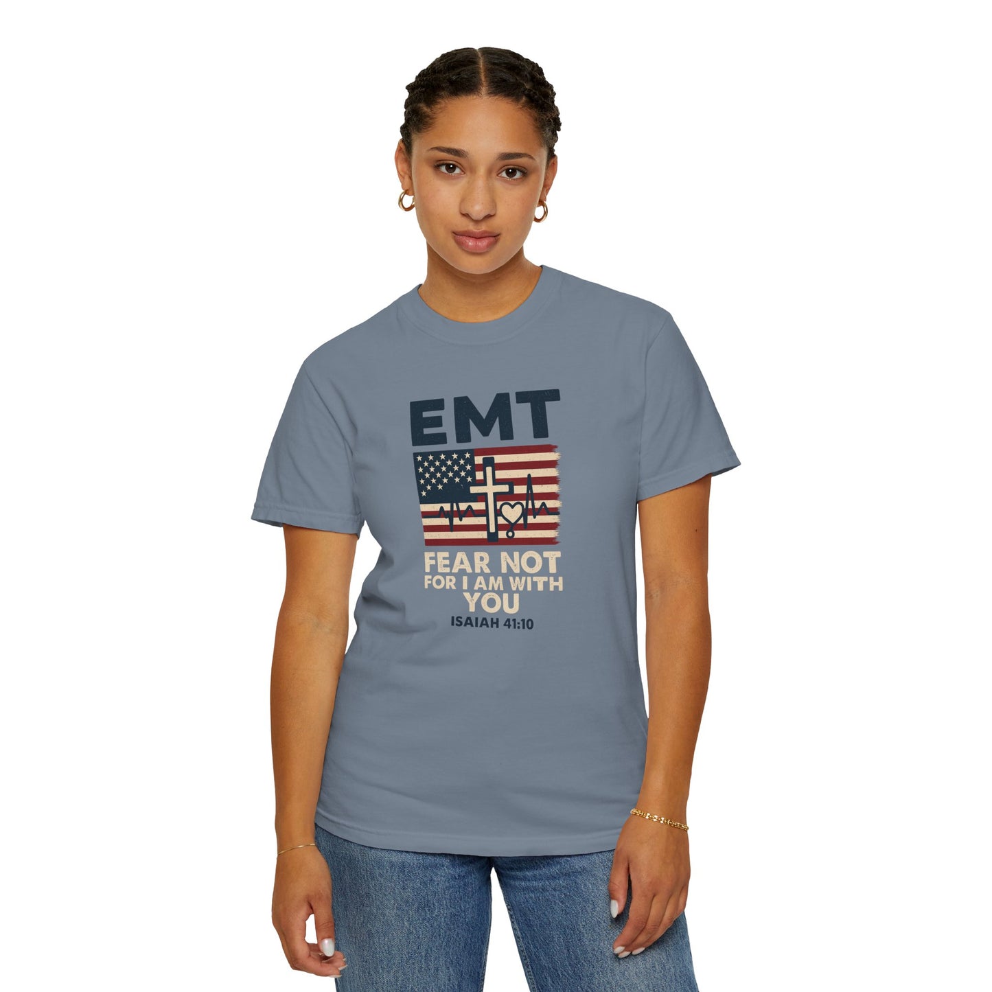 EMT "Fear Not For I Am With You" T-Shirt