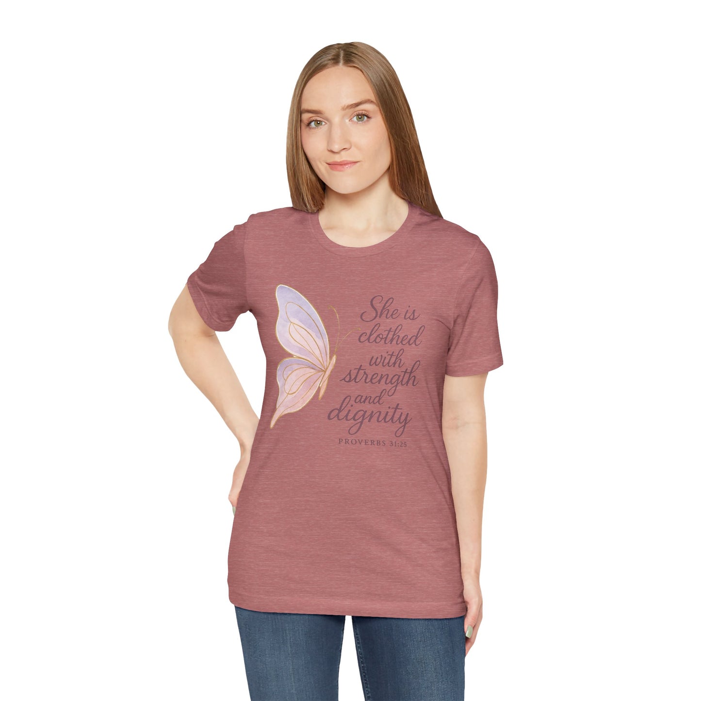 Inspirational "She is clothed with strength and dignity" Butterfly T-Shirt
