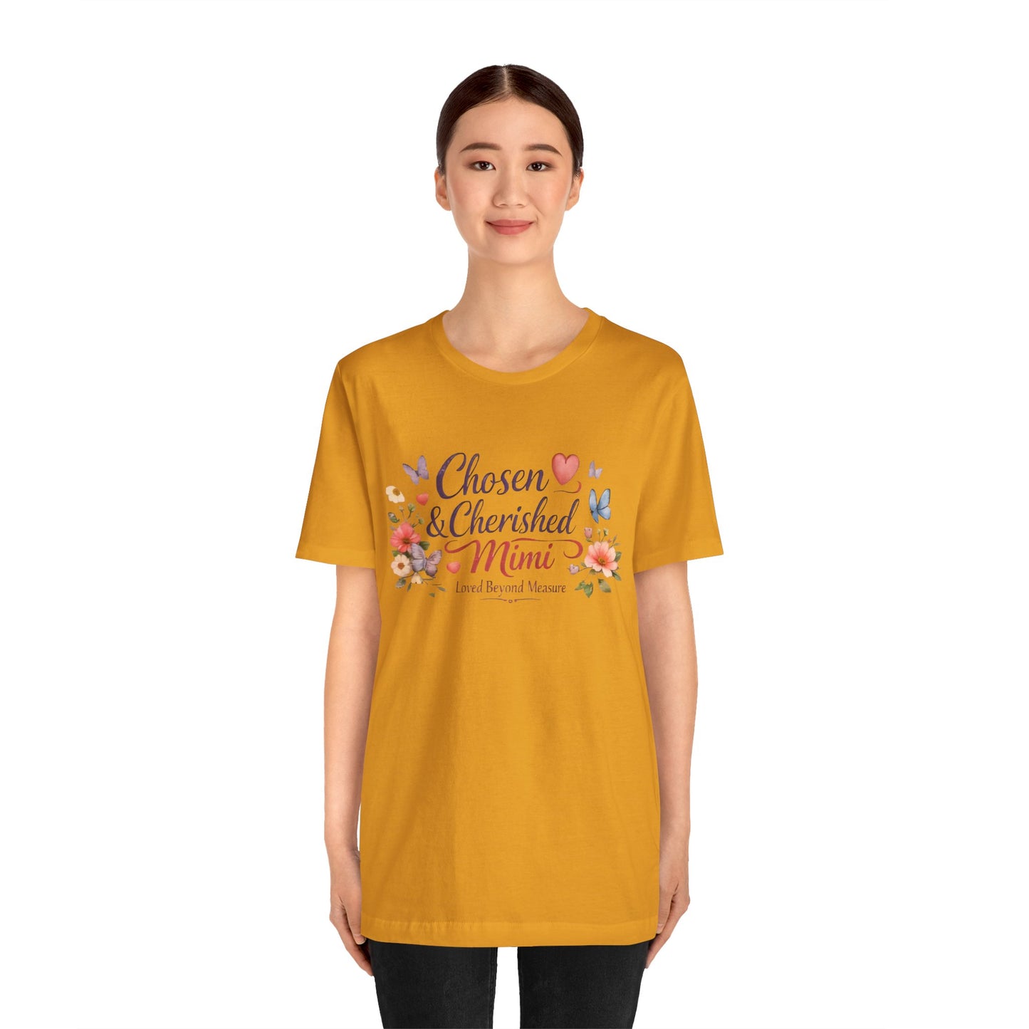 Chosen & Cherished Mimi Tee — Floral 'Loved Beyond Measure' Grandma Shirt