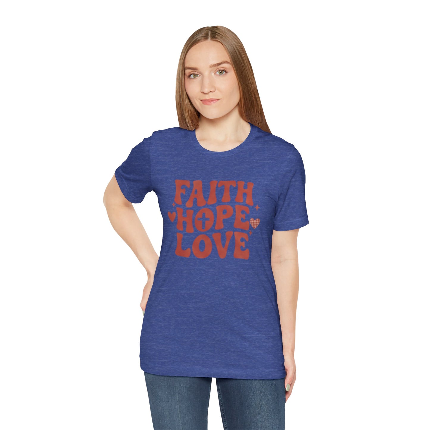 Faith Hope Love T-Shirt — Christian Inspirational Tee