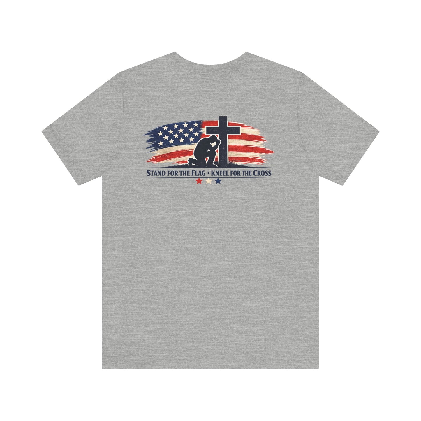 Patriotic Cross Tee – "Stand for the Flag, Kneel for the Cross" Short Sleeve T-Shirt