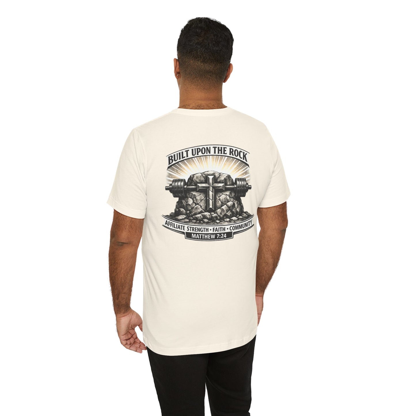 Built Upon the Rock T‑Shirt — Christian Faith Matthew 7:24 Graphic Tee