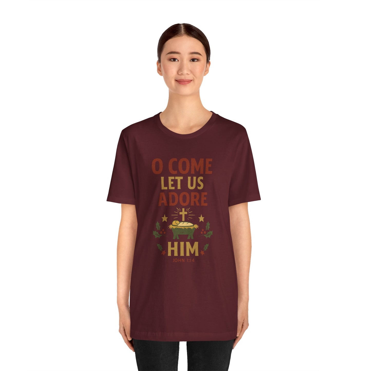 O Come Let Us Adore Him Christmas T-Shirt