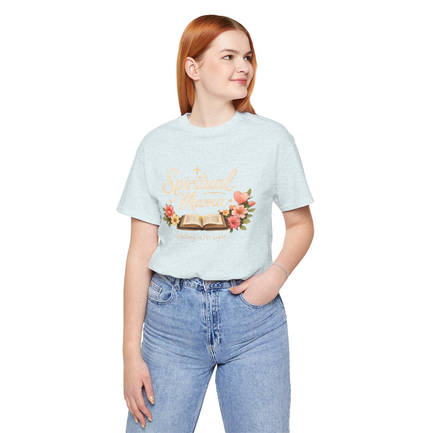 Spiritual Mama T-Shirt — "Walking in His Light" Floral Bible Tee