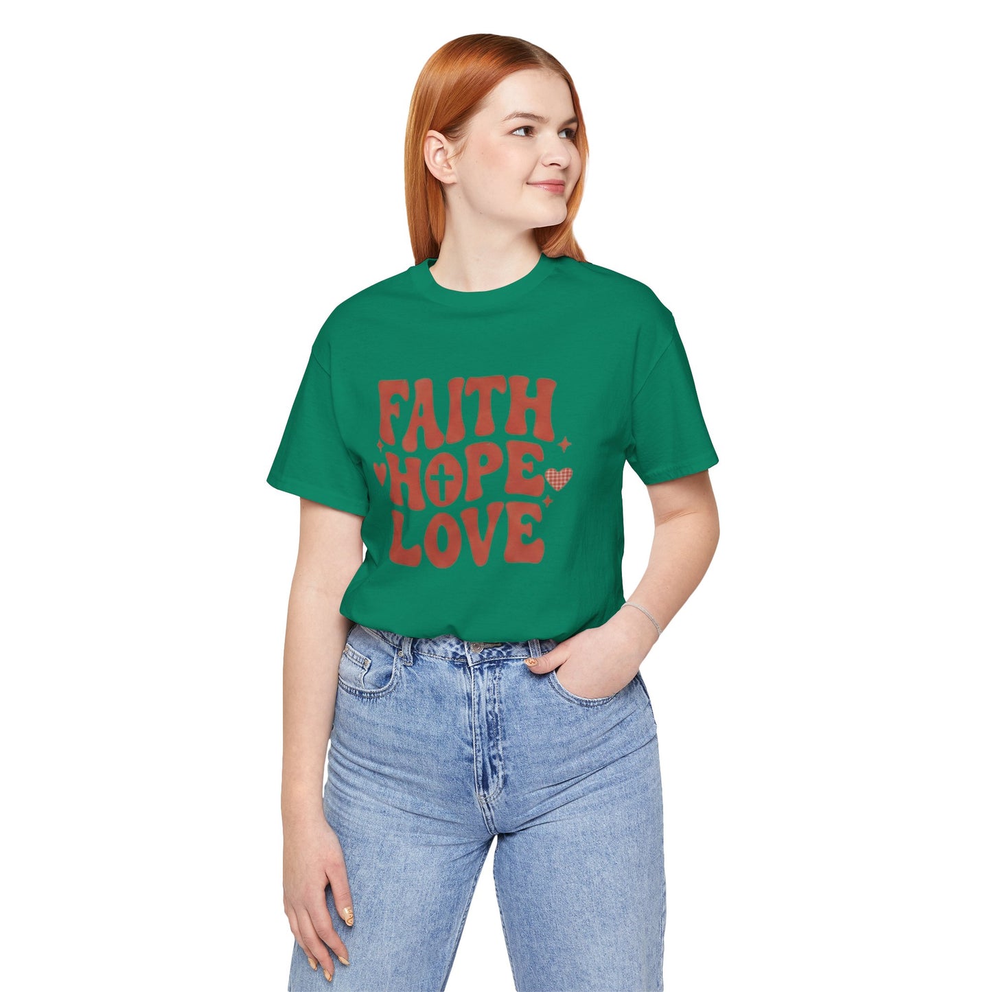 Faith Hope Love T-Shirt — Christian Inspirational Tee