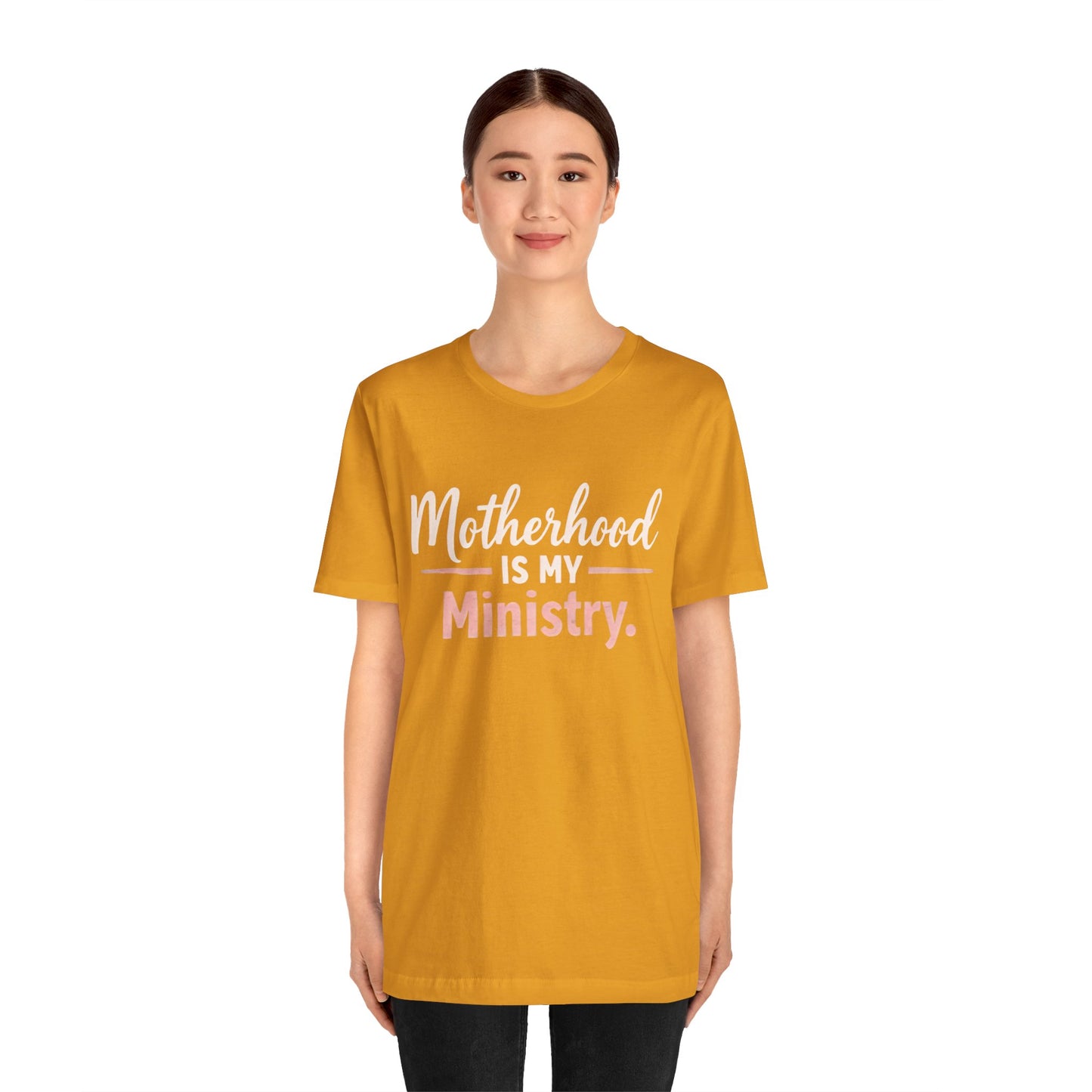T-Shirt — "Motherhood Is My Ministry" Inspirational Mom Tee
