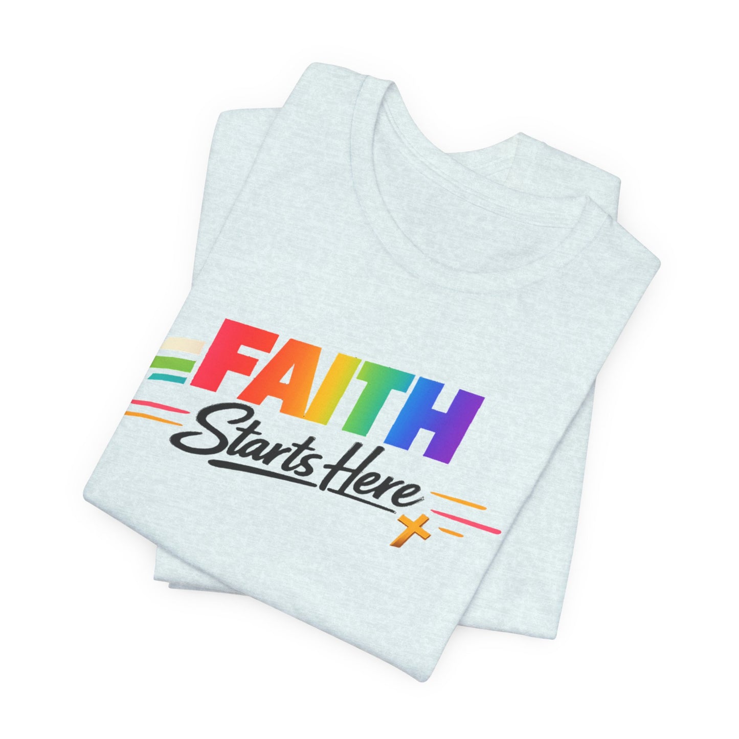 Faith Starts Here Rainbow Tee