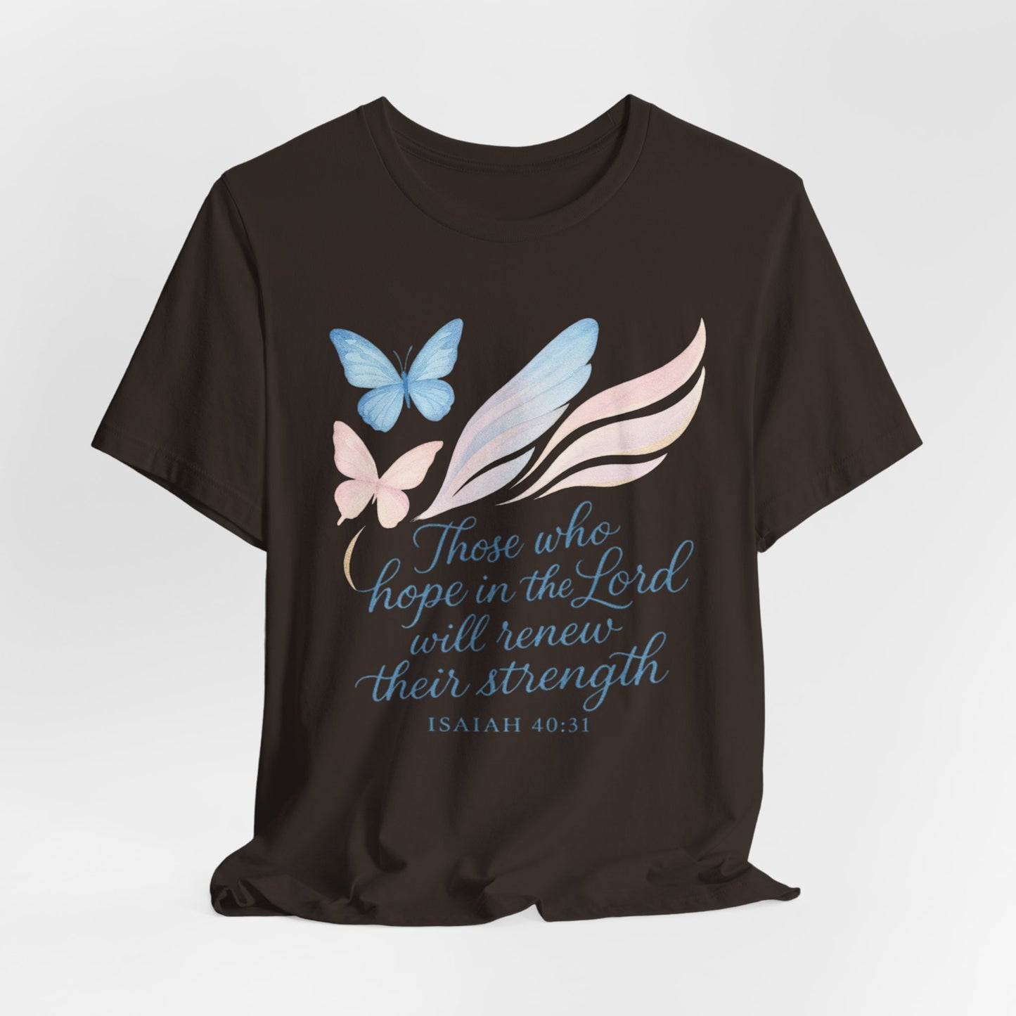Inspirational Scripture T-Shirt – "Those Who Hope in the Lord" Isaiah 40:31, Pastel Butterflies