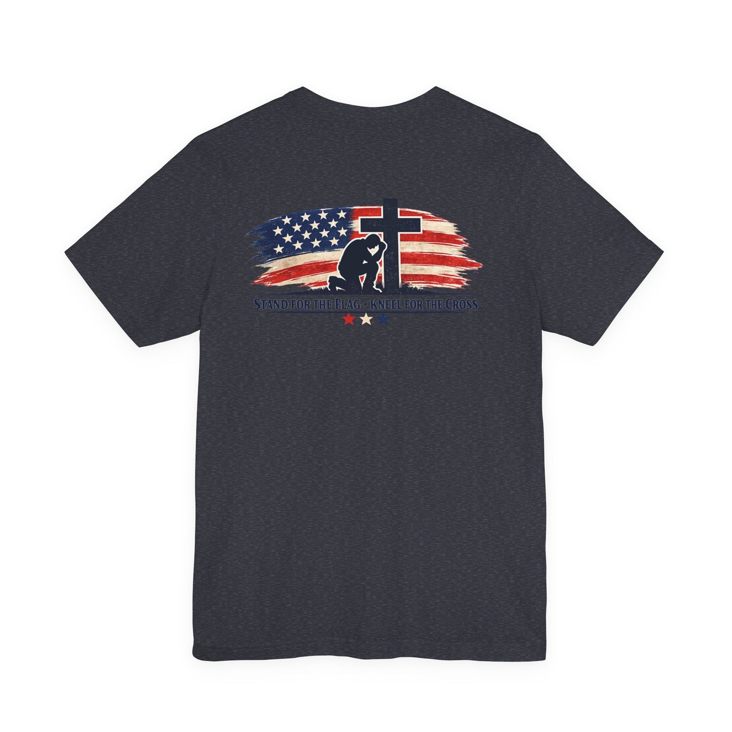 Patriotic Cross Tee – "Stand for the Flag, Kneel for the Cross" Short Sleeve T-Shirt