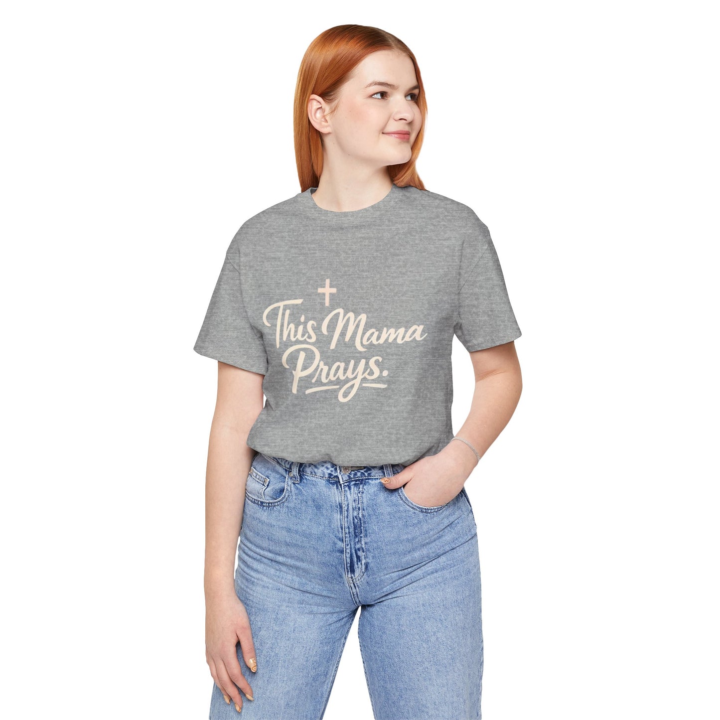 T-Shirt — “This Mama Prays” Faith Graphic Tee